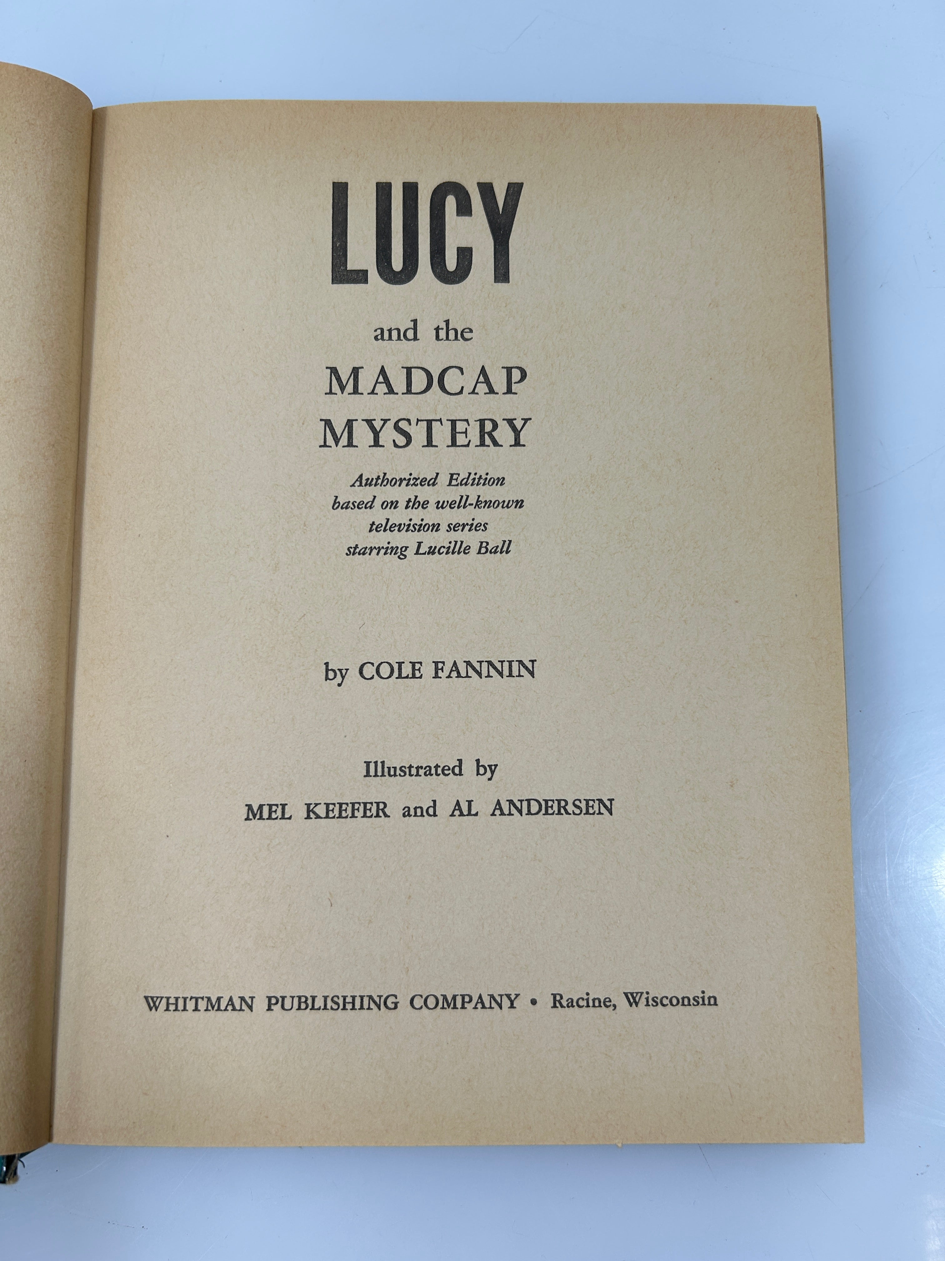 Lucy & the Madcap Mystery by Cole Fannin Authorized TV Adventure Whitman 1963 HC