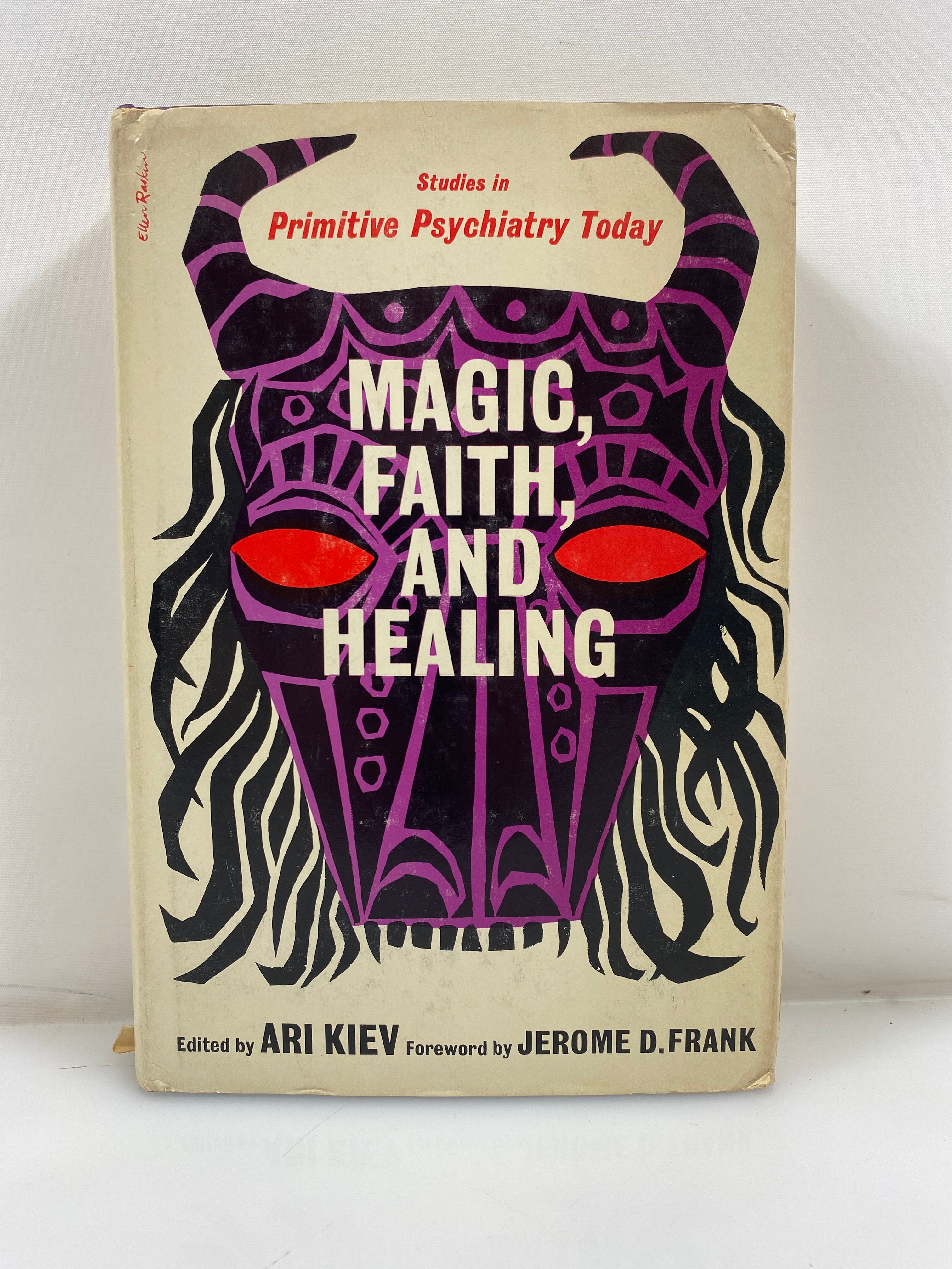 Magic, Faith, and Healing by Kiev 1964 HCDJ