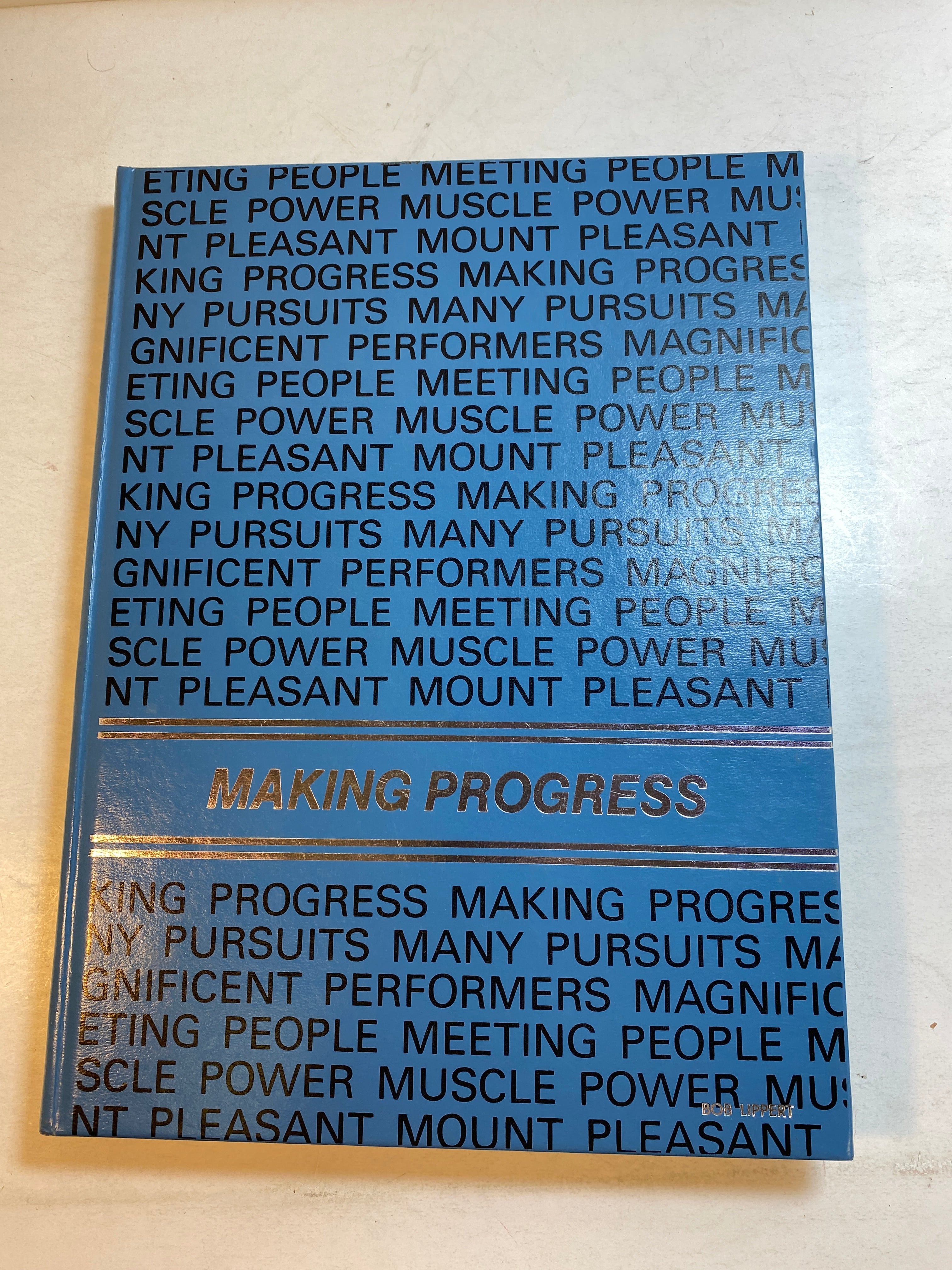 "Making Progress" Mount Pleasant, Michigan High School Yearbook 1983