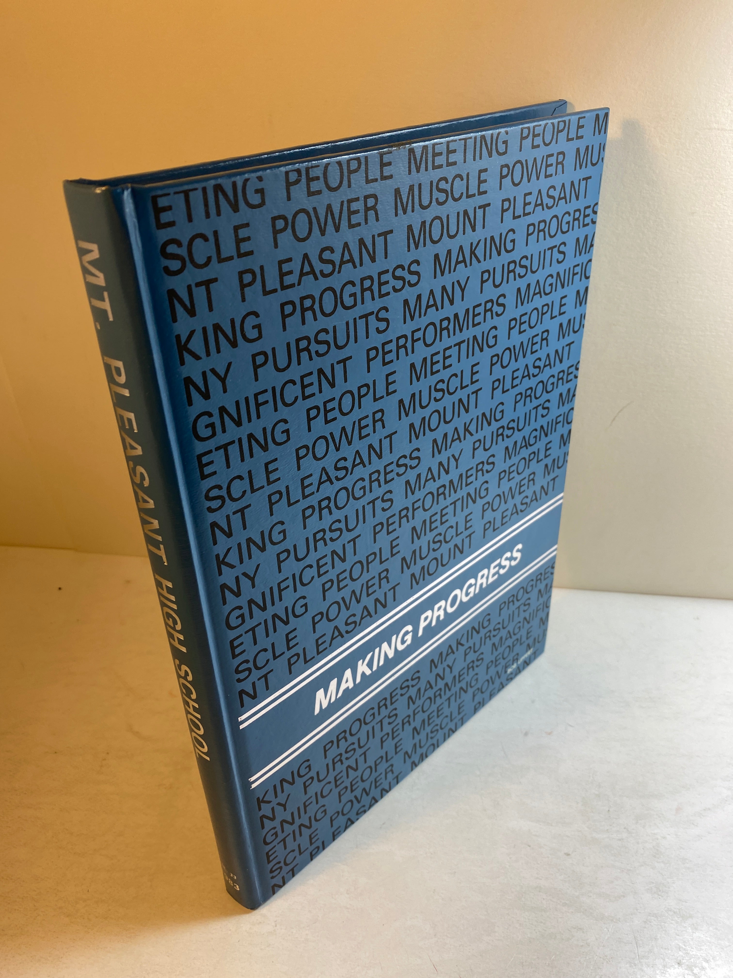 "Making Progress" Mount Pleasant, Michigan High School Yearbook 1983