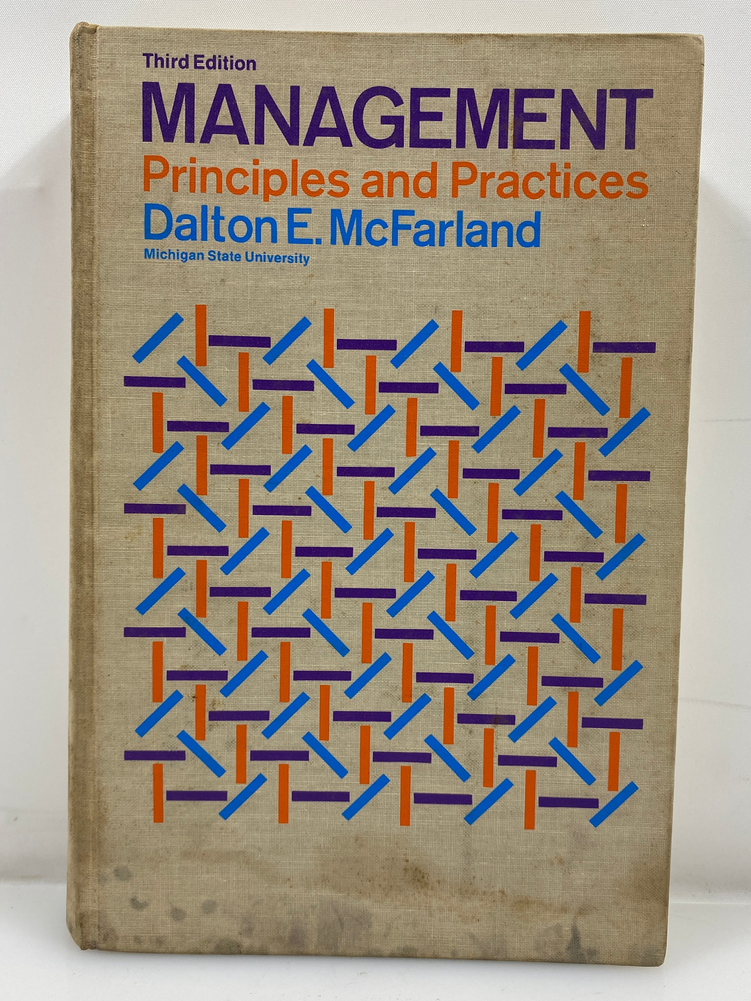 Management Principles & Practices by McFarland Rare 1970 Third Ed HC