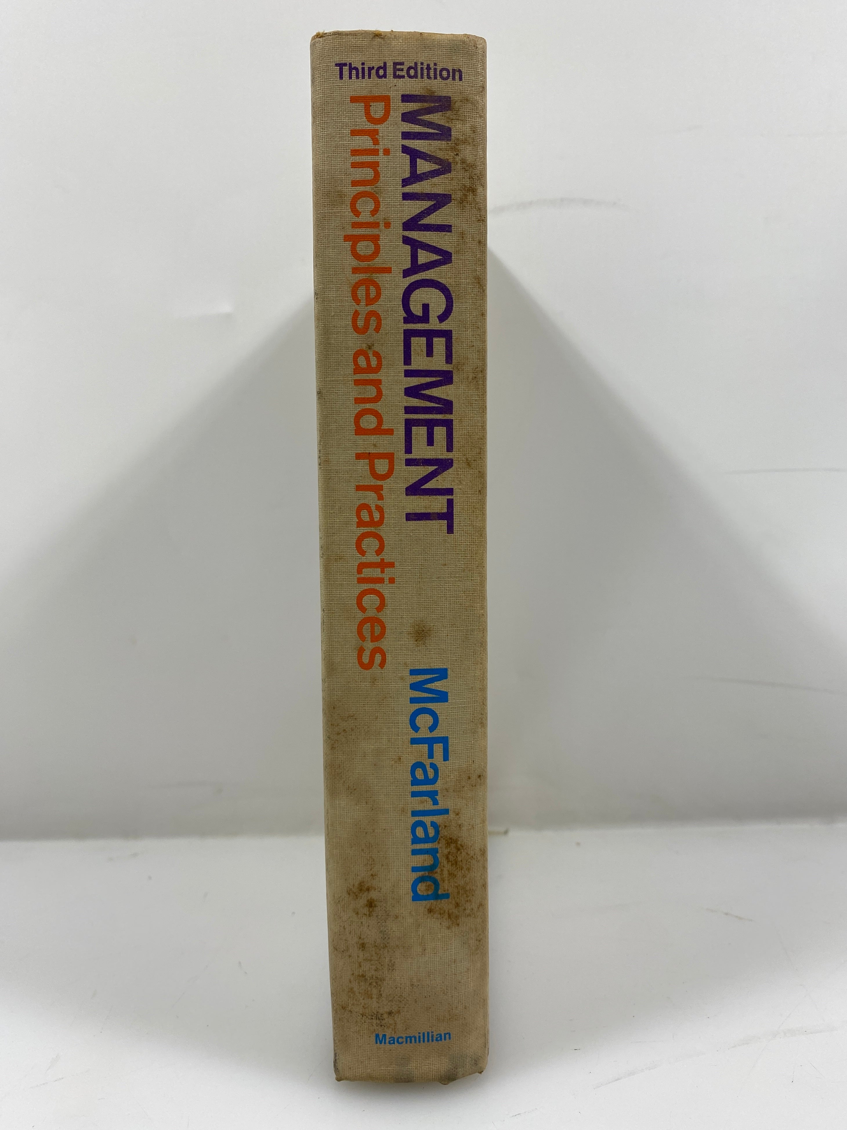 Management Principles & Practices by McFarland Rare 1970 Third Ed HC