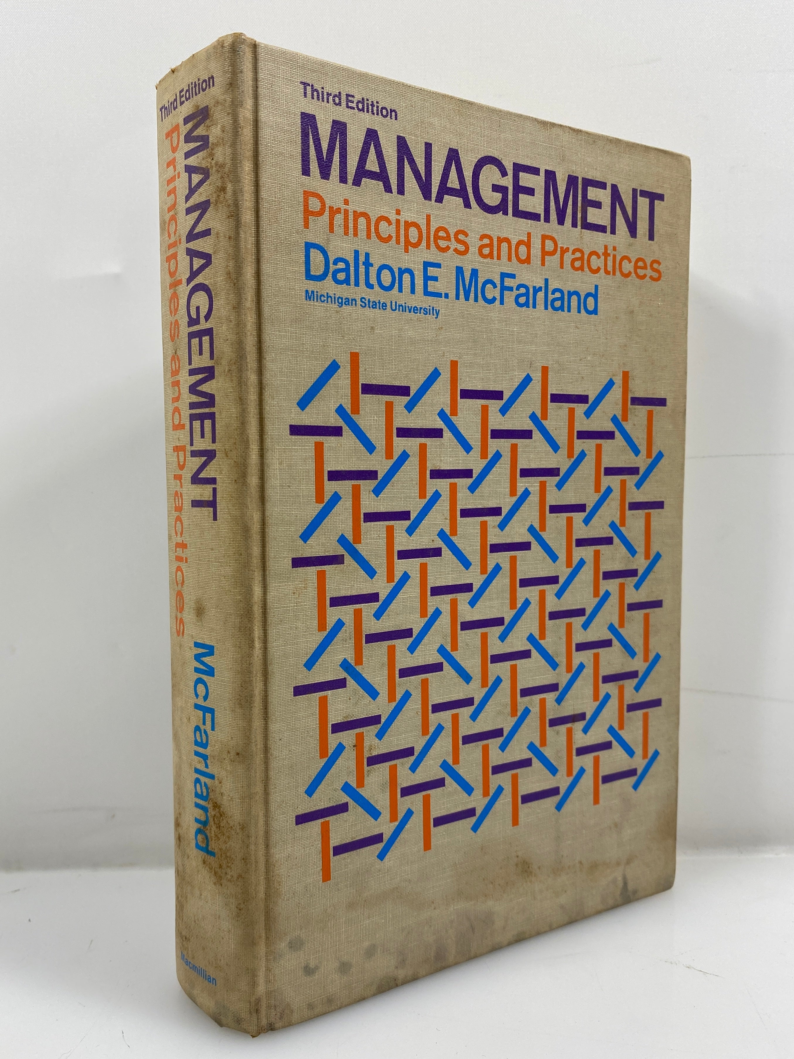 Management Principles & Practices by McFarland Rare 1970 Third Ed HC