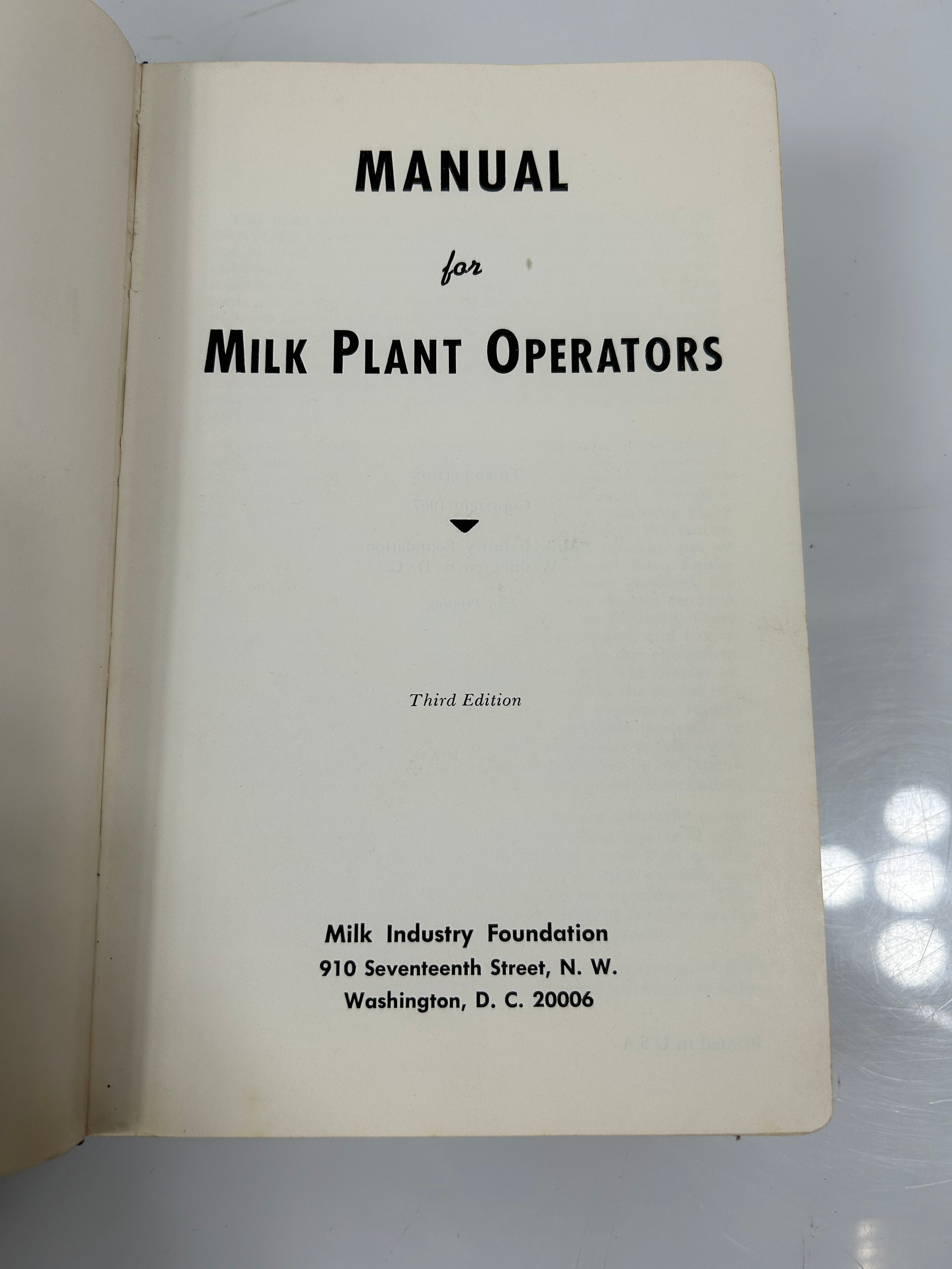 Manual for Milk Plant Operators 1967 3rd Edition 1st Printing HC