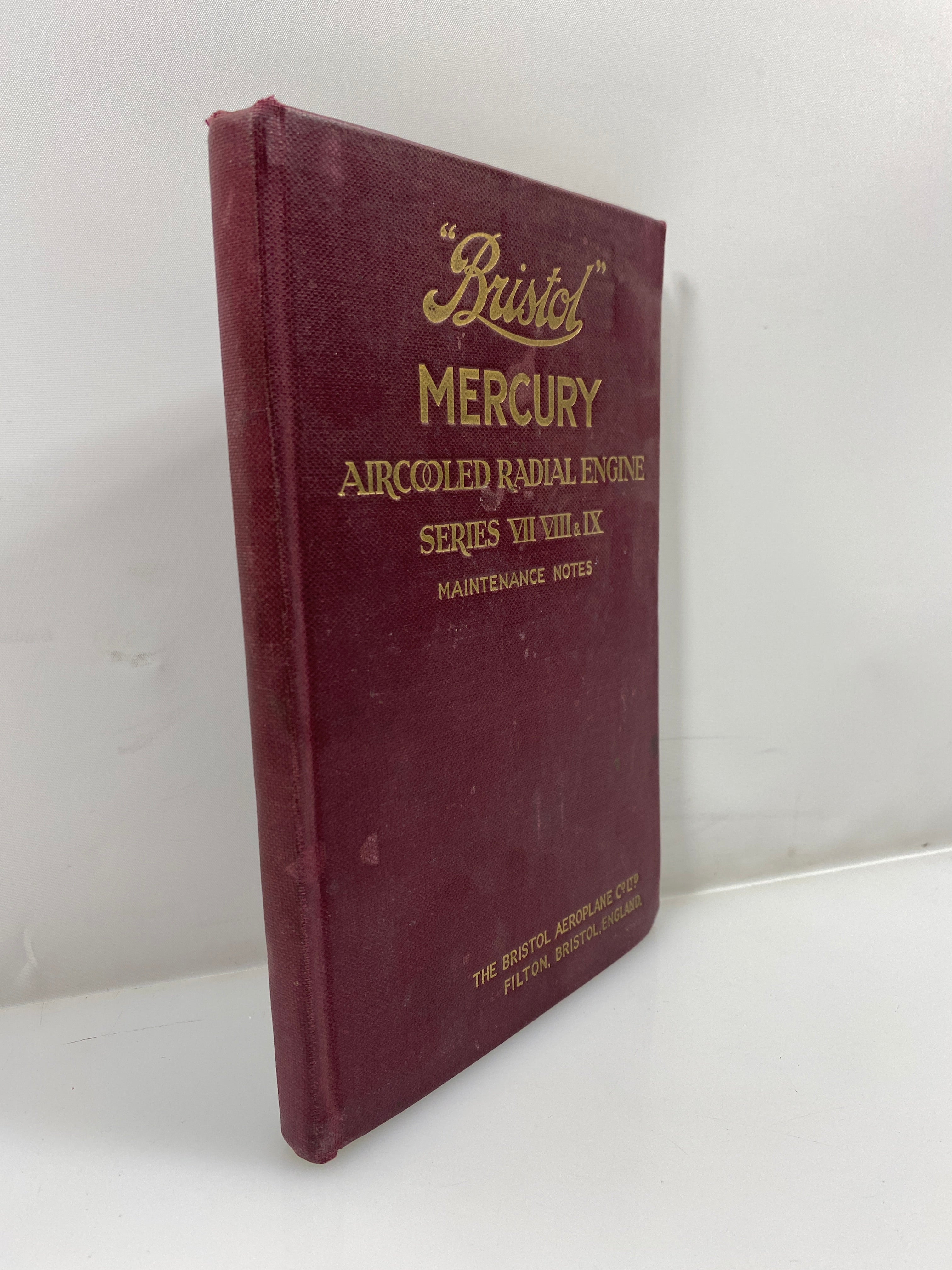 Manual for the Care & Maintenance of the Bristol Mercury 1937 HC