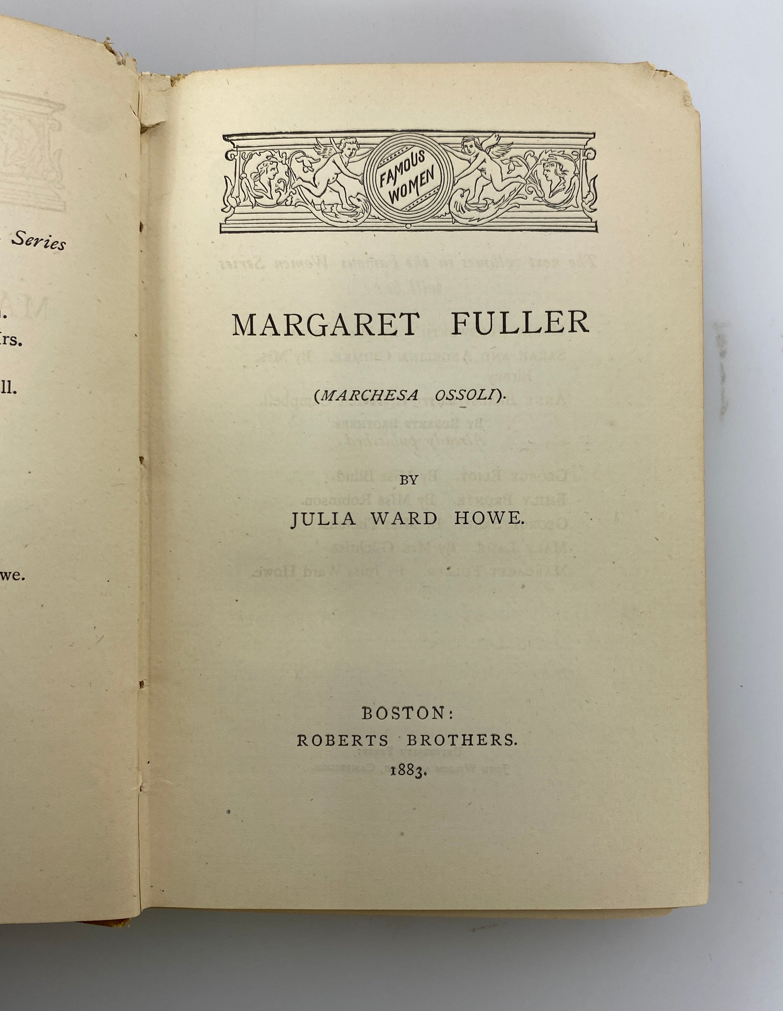 Margaret Fuller by Julia Ward Howe 1883 Famous Women Series 1st Ed HC