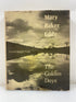 Mary Baker Eddy The Golden Days by Smaus 1966 HCDJ
