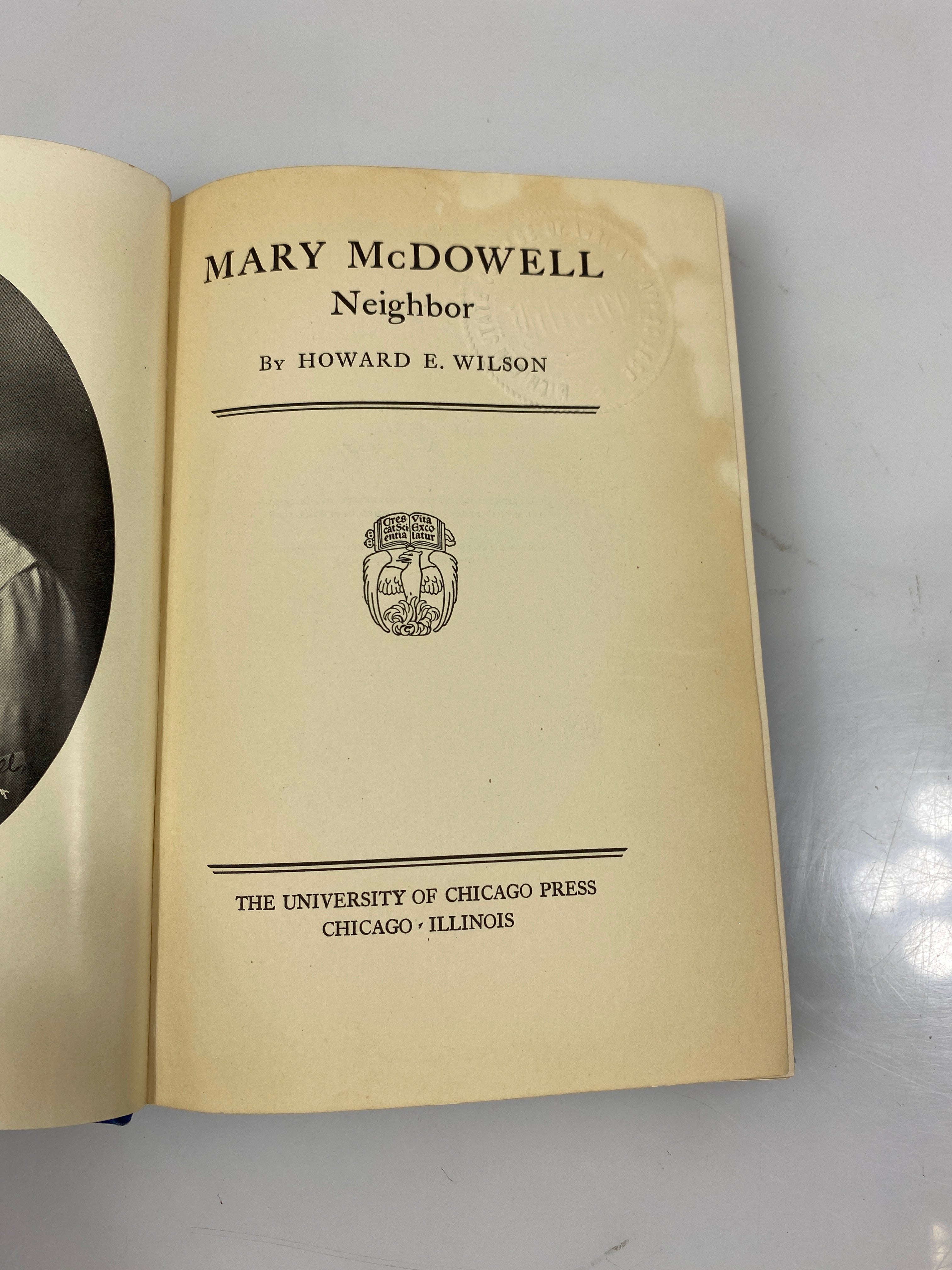 Mary McDowell Neighbor by Wilson Ex-library 1928 HC