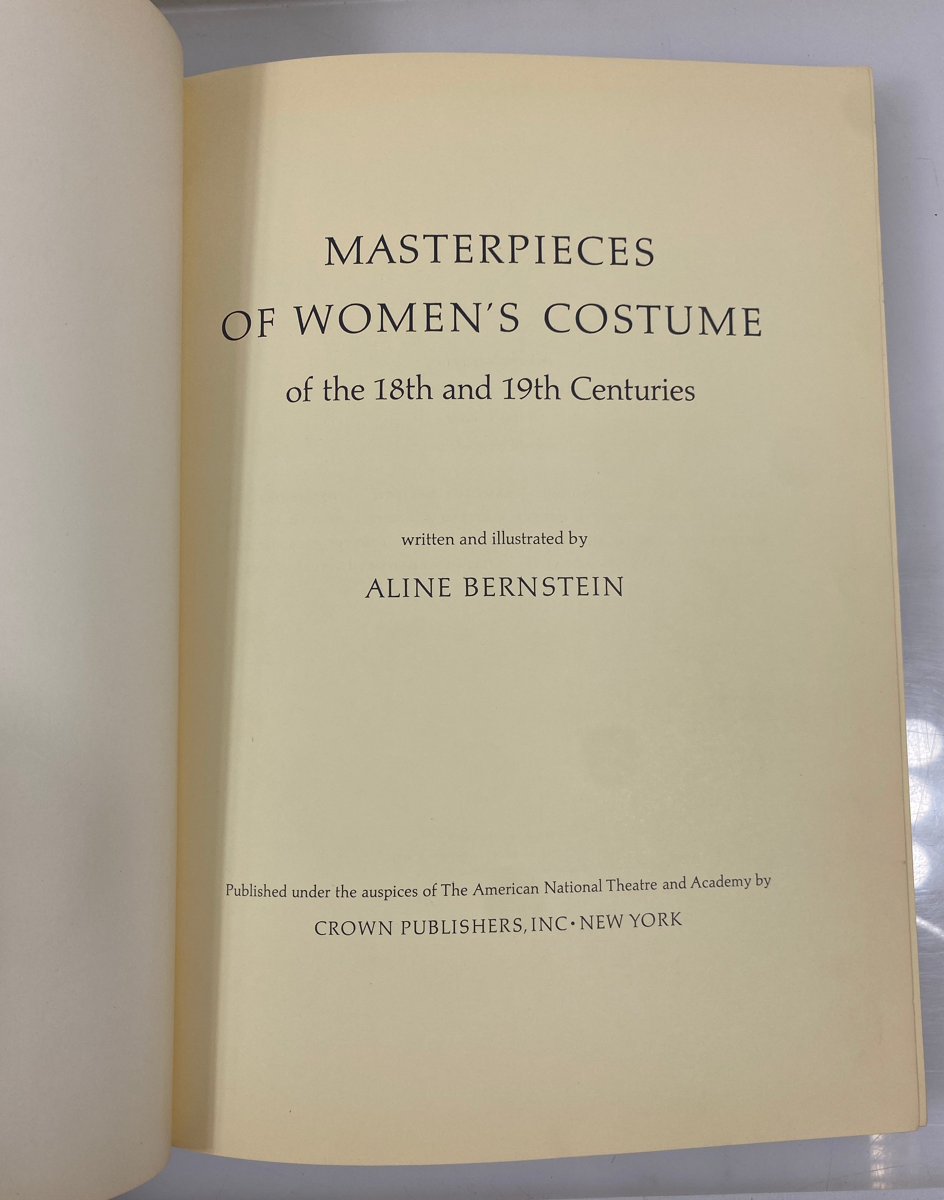 Masterpieces of Women's Costumes 18th-19th Centuries Aline Bernstein 1st ED HC