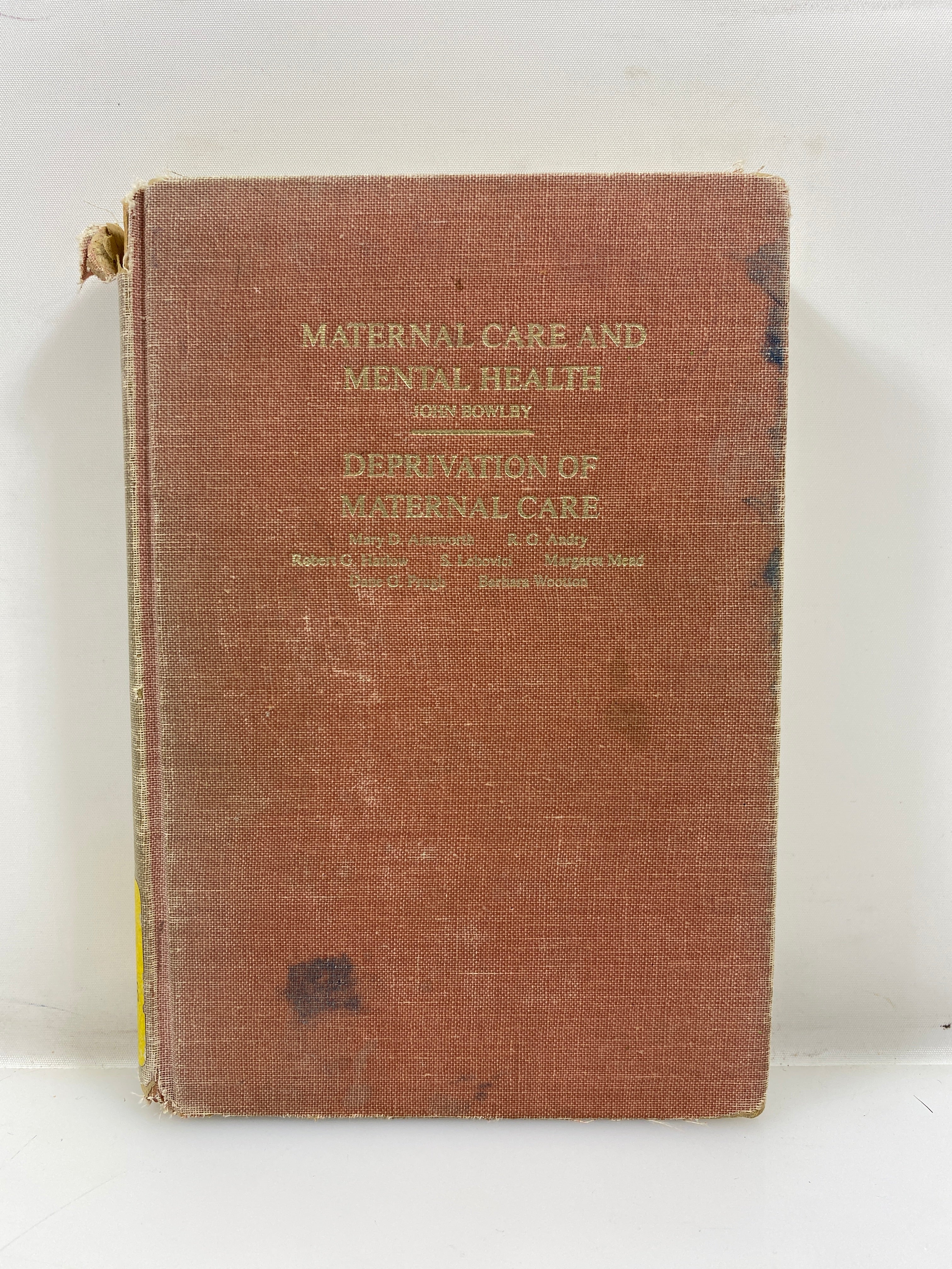 Maternal Care and Mental Health by Bowlby Shocken Books Ex-libra 1951 HC