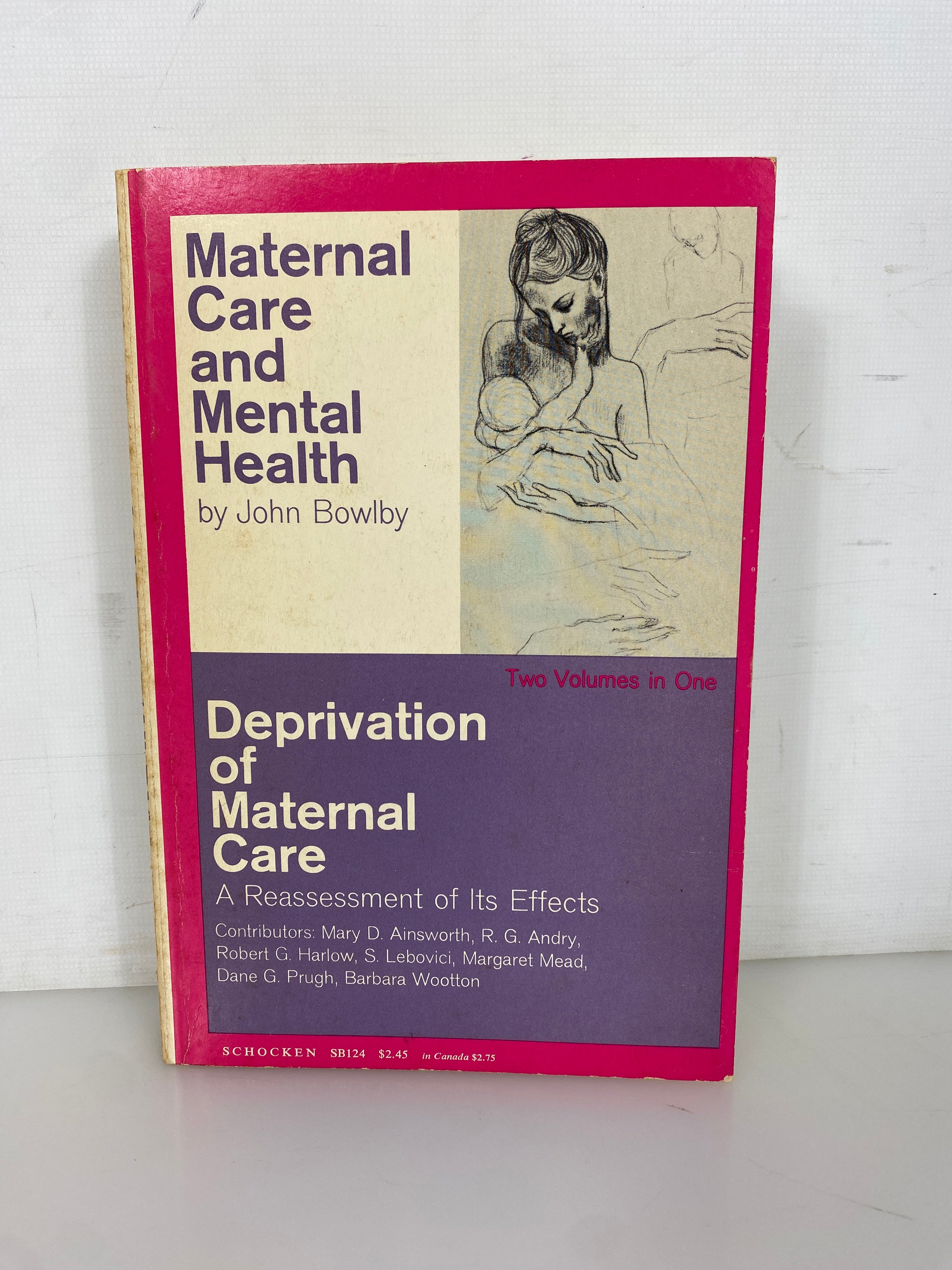 Maternal Care & Mental Health/Deprivation of Maternal Care by Bowlby 1967 SC