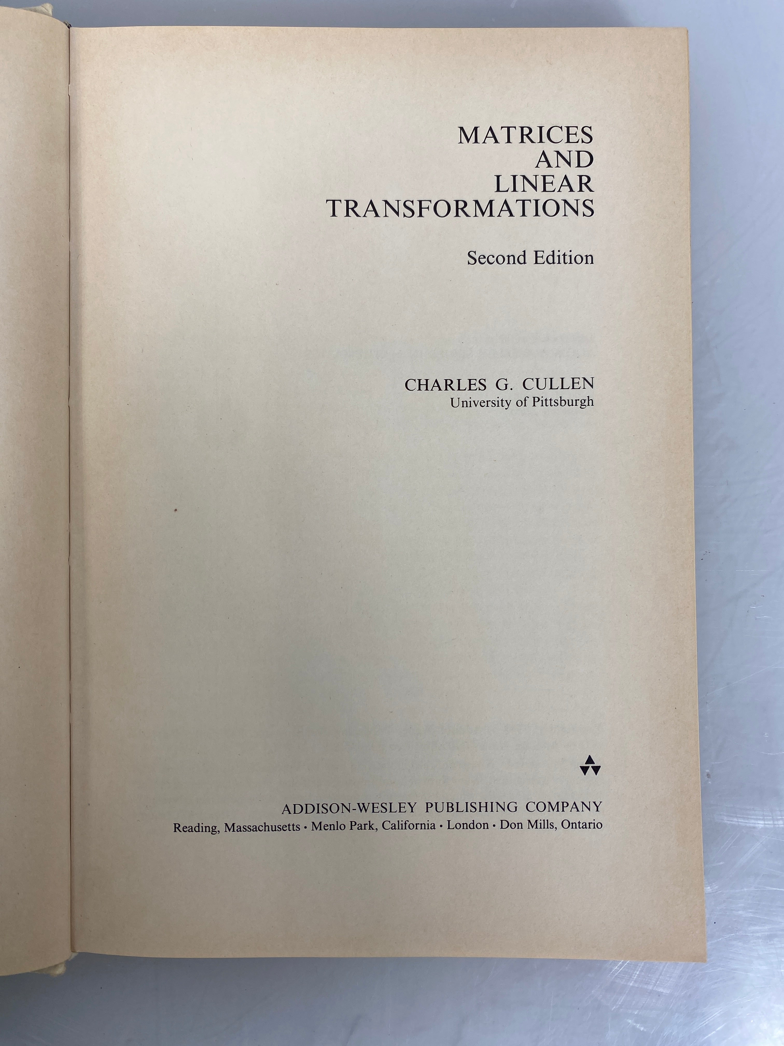 Matrices & Linear Transformations Charles Cullen 1972 2nd Edition HC