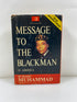 Message to the Blackman in America by Elijah Muhammad 1965 HCDJ