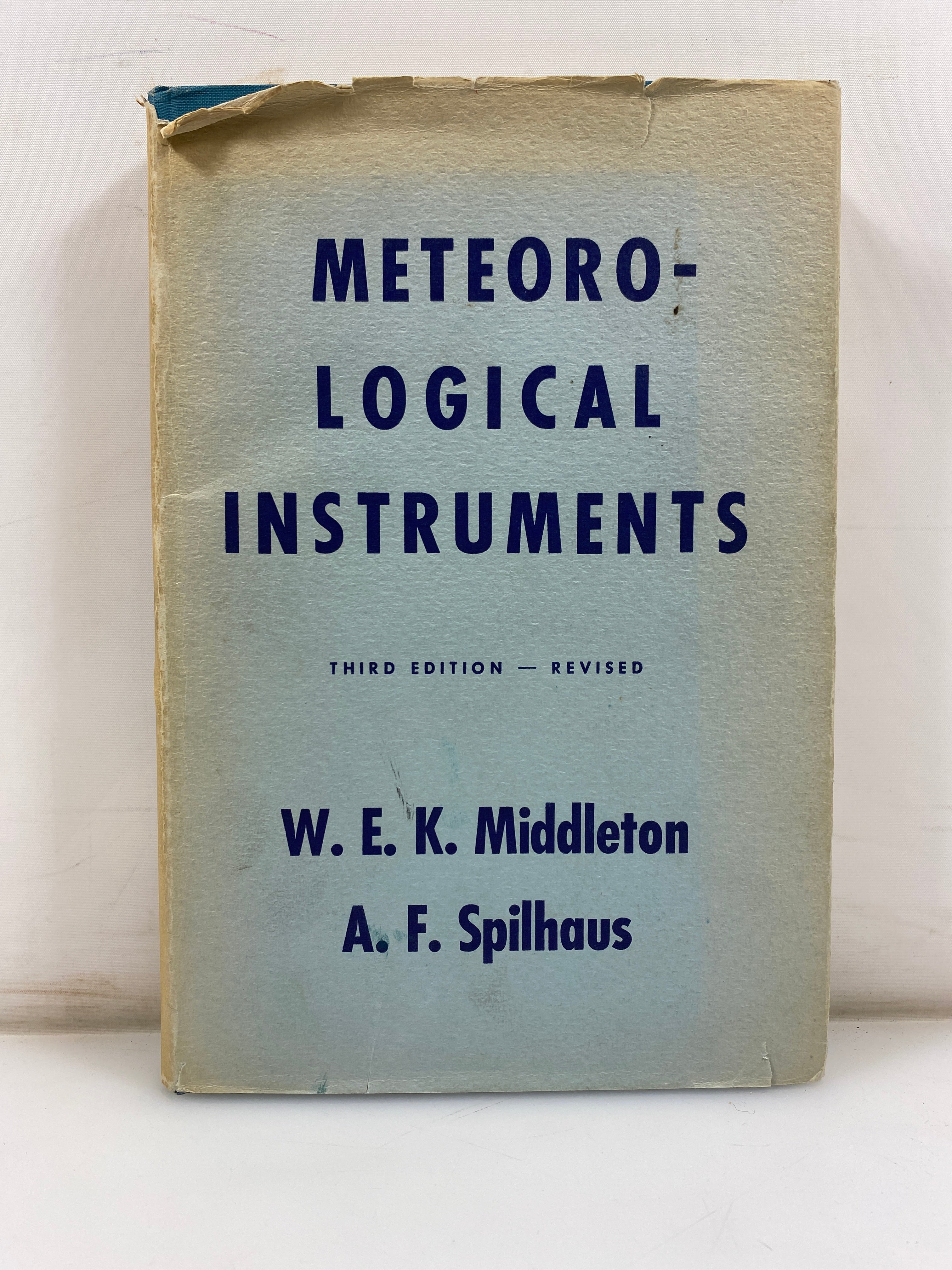 Meteorological instruments by Middleton/Sphilhaus 1953 3rd Ed. HCDJ