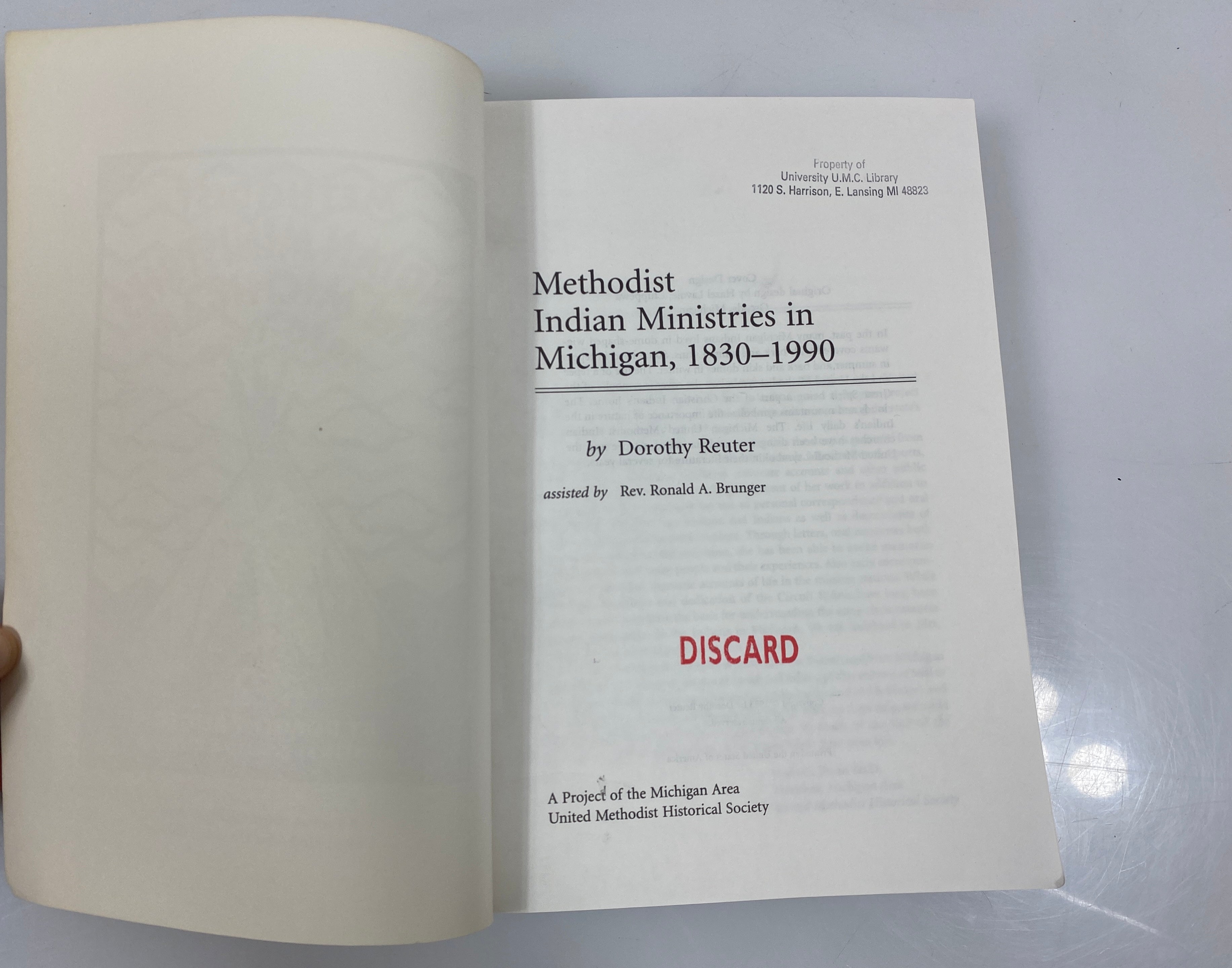 Methodist Indian Ministries in Michigan by Dorothy Reuter 1993 SC