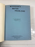 Michigan's Water Problems 1967 HC