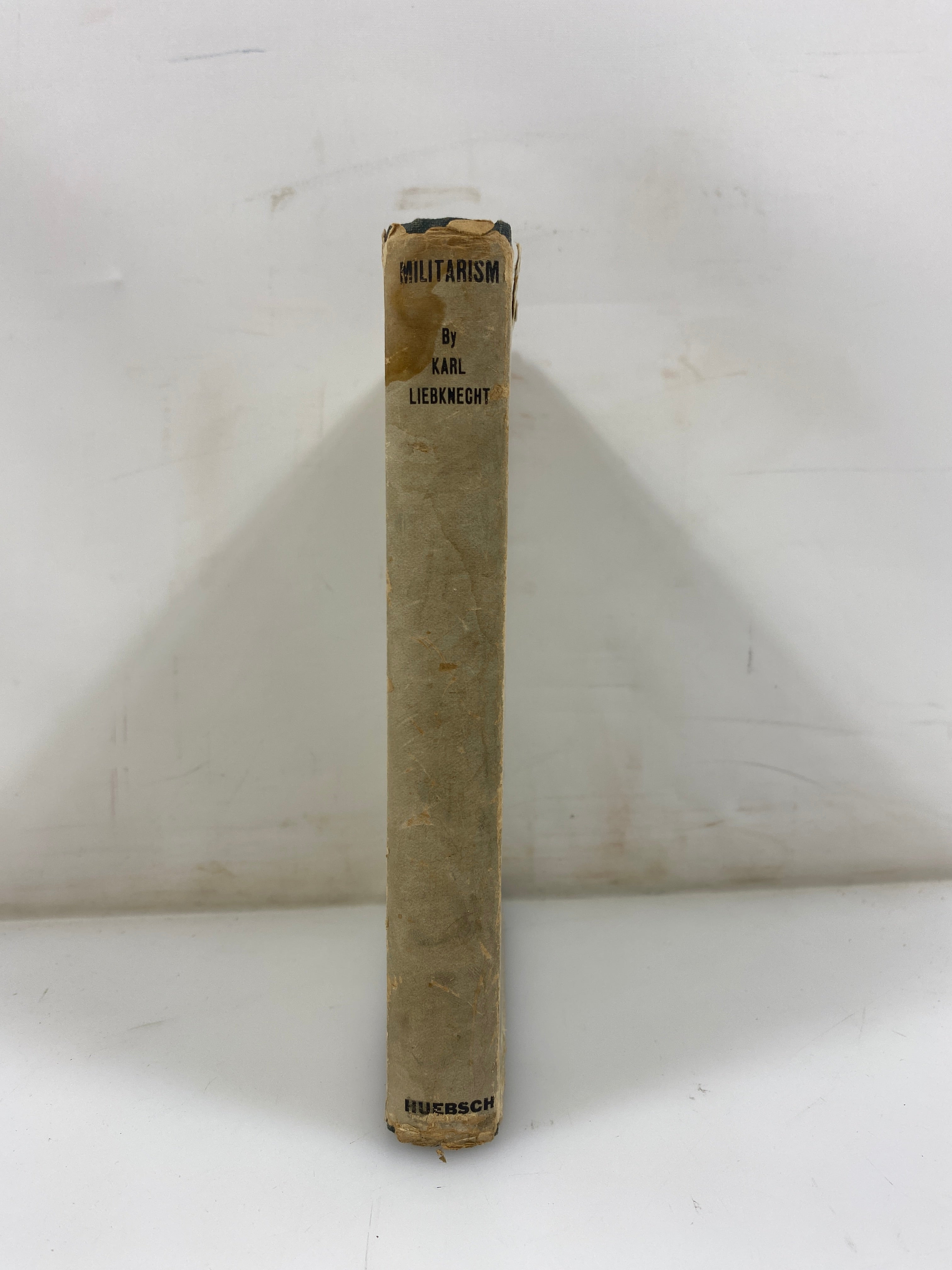 Militarism Liebknecht Suppressed Book 2nd Print 1917 HCDJ