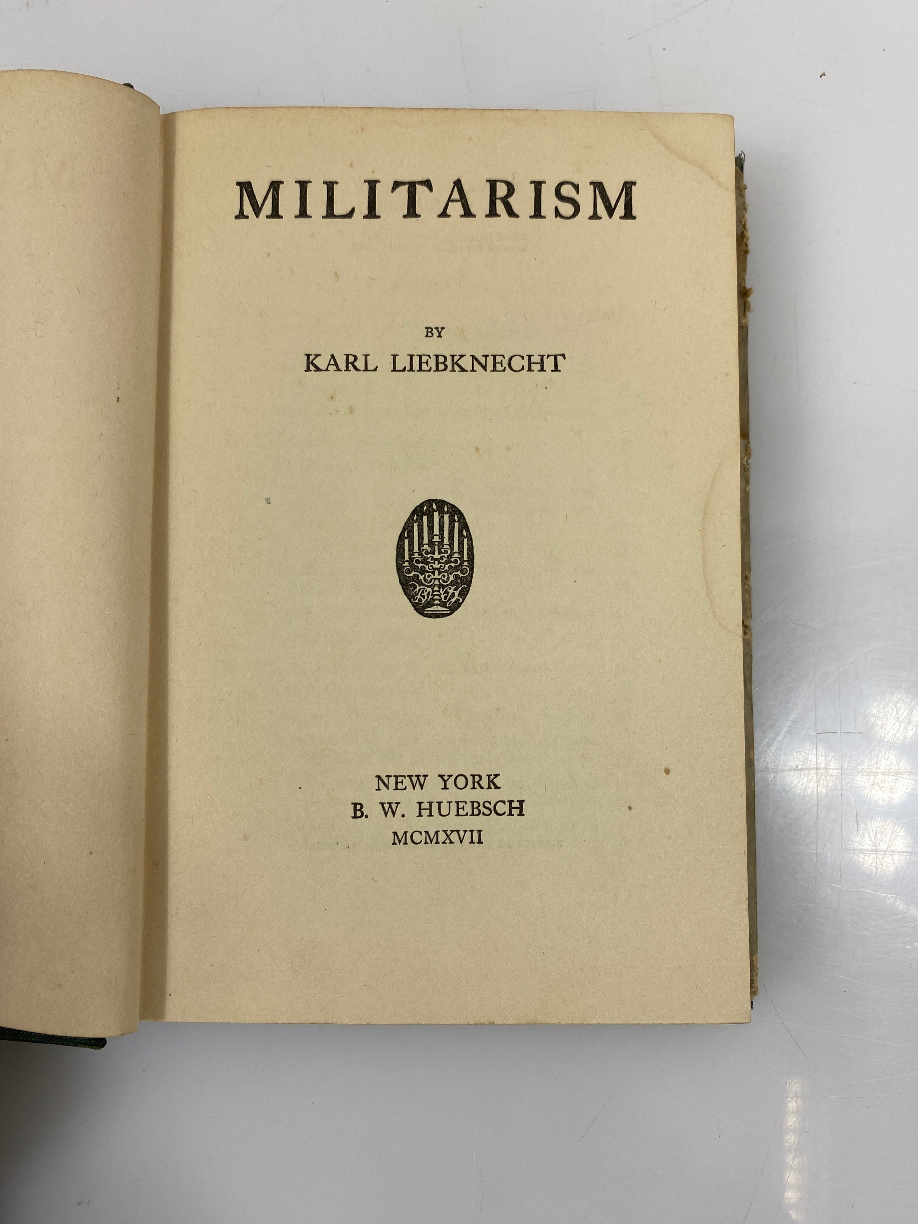 Militarism Liebknecht Suppressed Book 2nd Print 1917 HCDJ