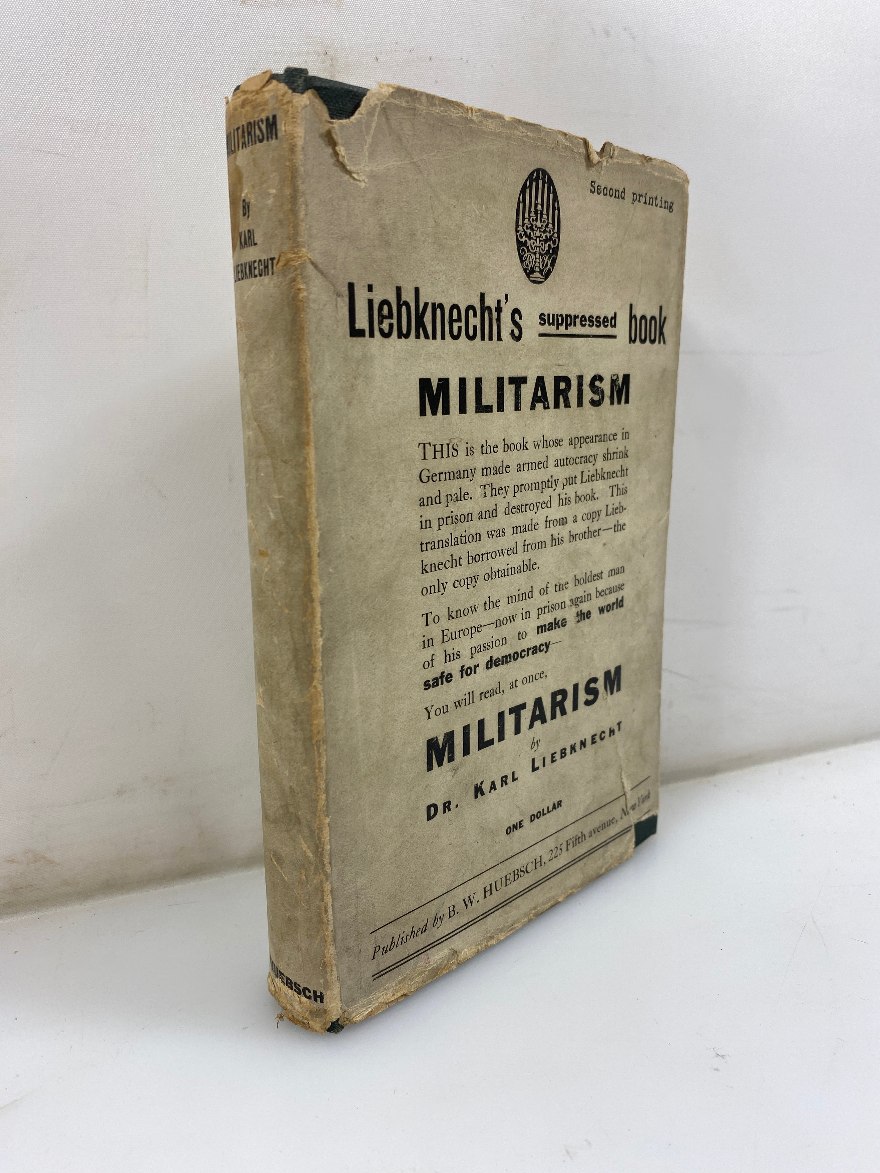 Militarism Liebknecht Suppressed Book 2nd Print 1917 HCDJ