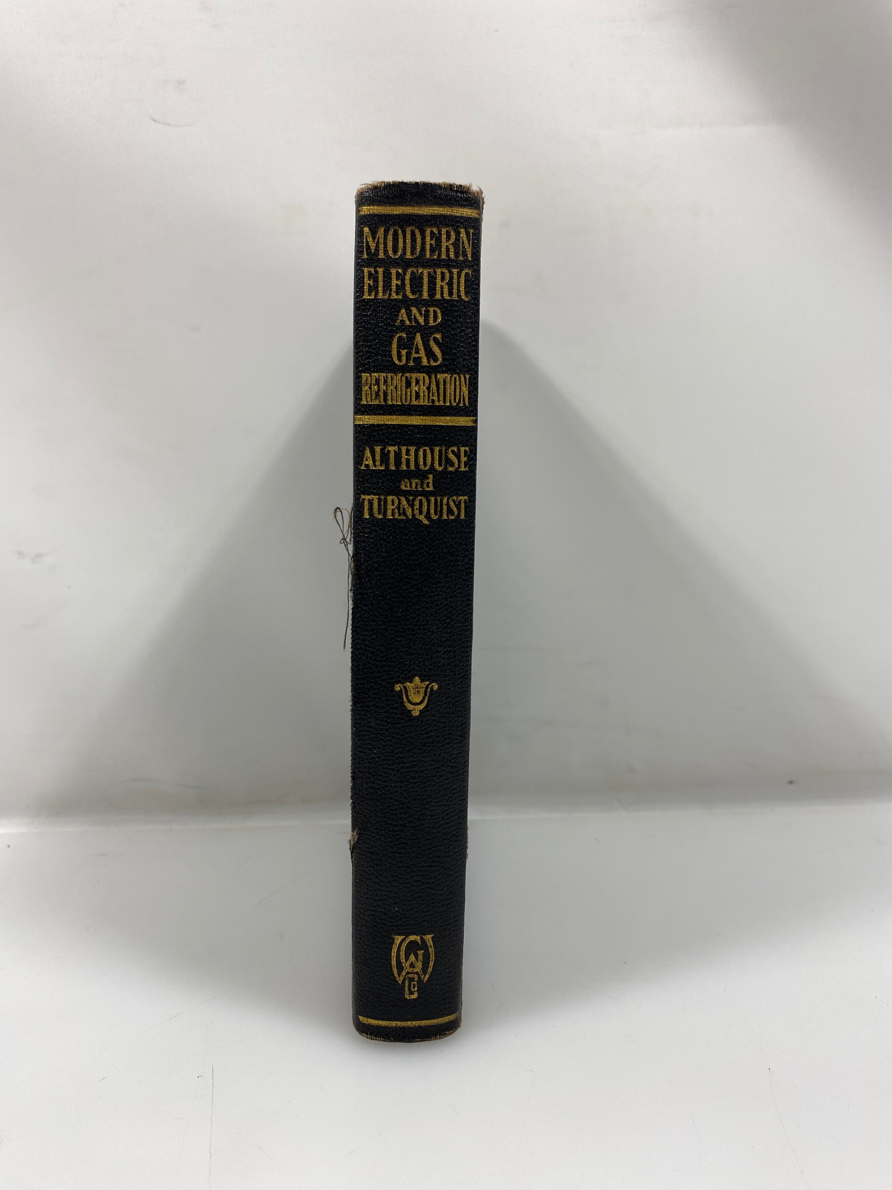 Modern Electric and Gas Refrigeration by Althouse/Turnquist 1933 HC