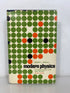 Modern Physics by Robert L. Sproull 1964 Second Edition HC DJ