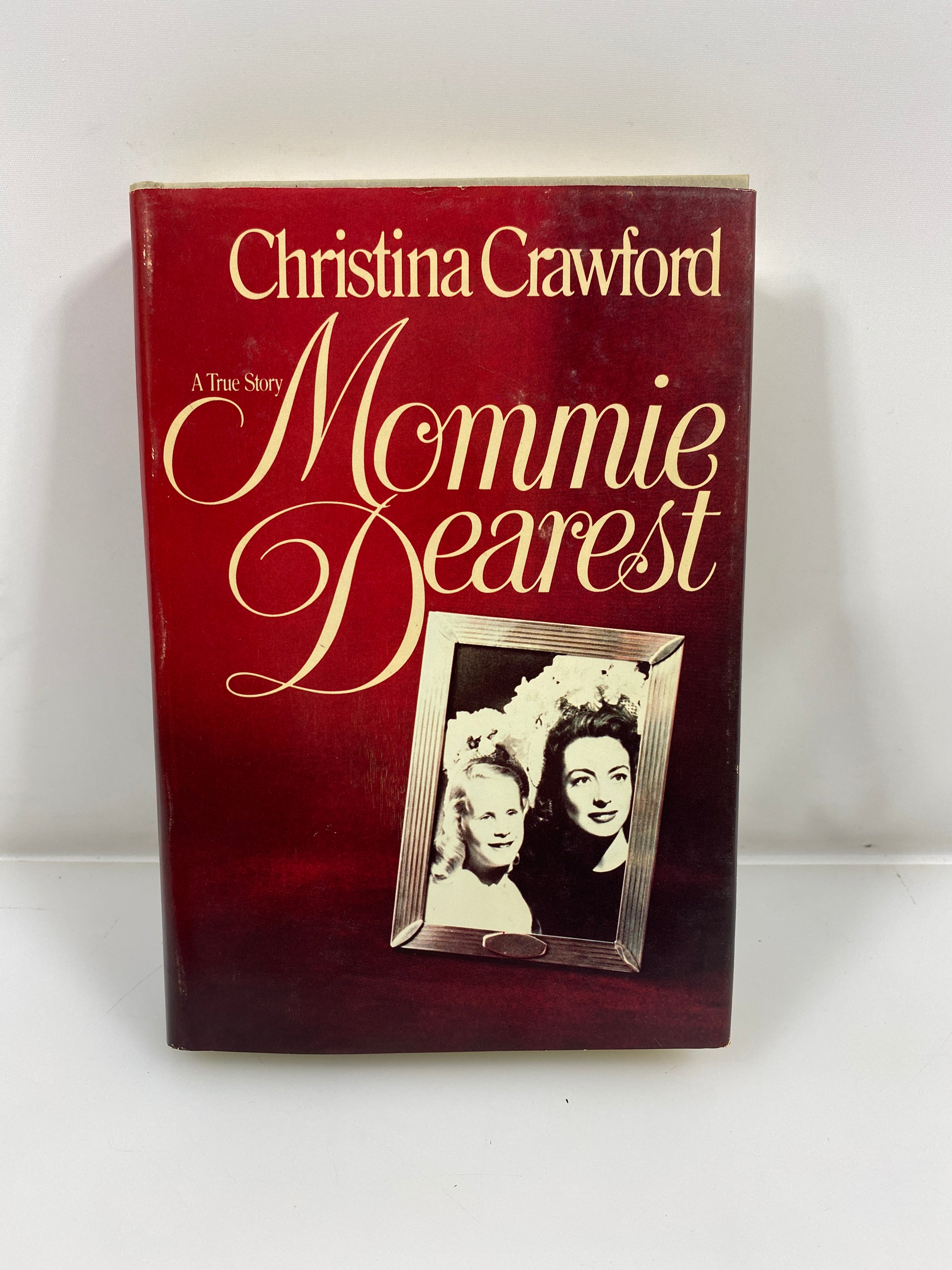 Mommie Dearest by Crawford 1978 HCDJ
