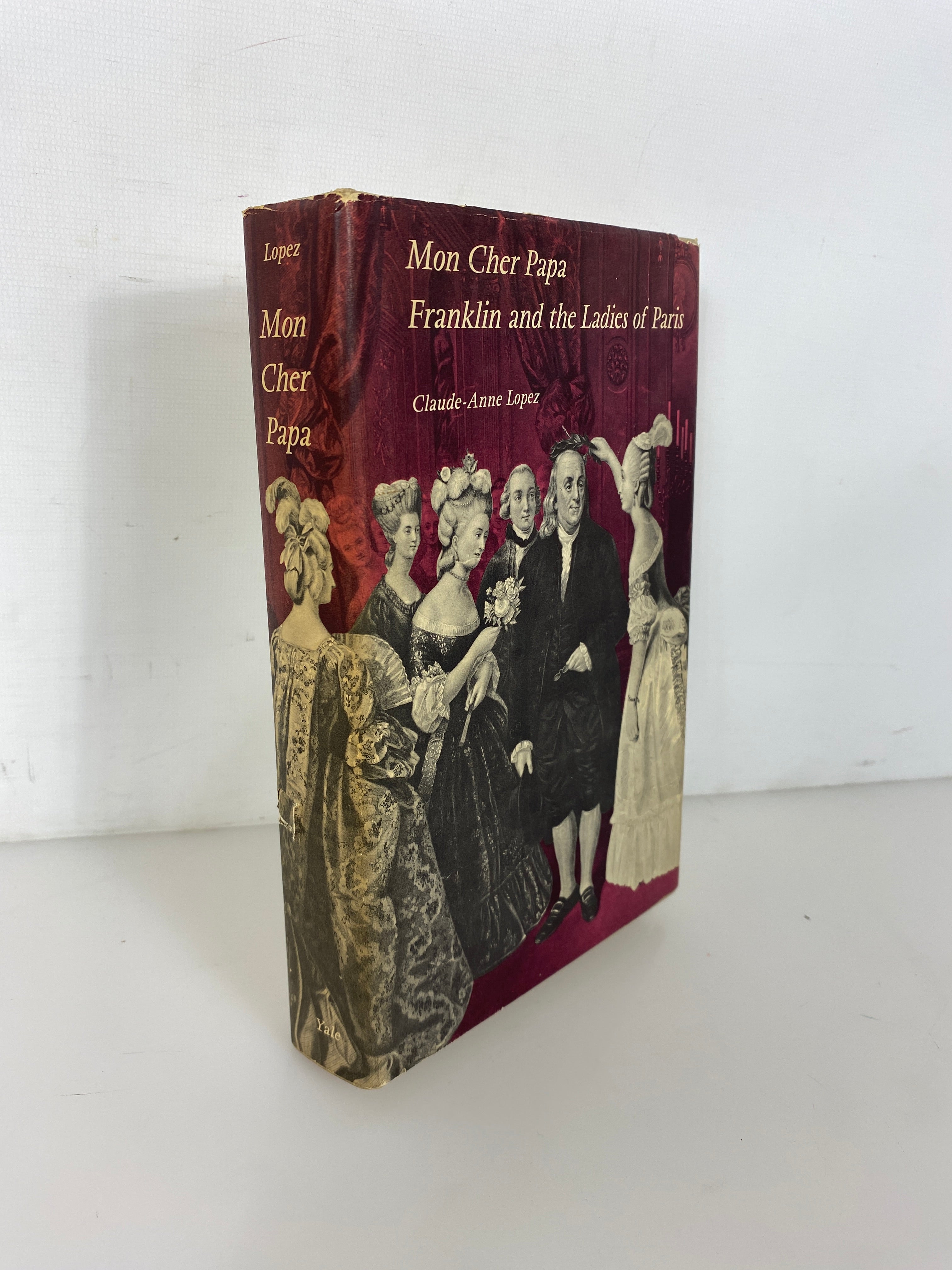 Mon Cher Papa Franklin & the Ladies of Paris (1st) Inscribed by Author to Son