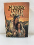 Morning Star by Kerry Newcomb Bantam Books 1983 HCDJ