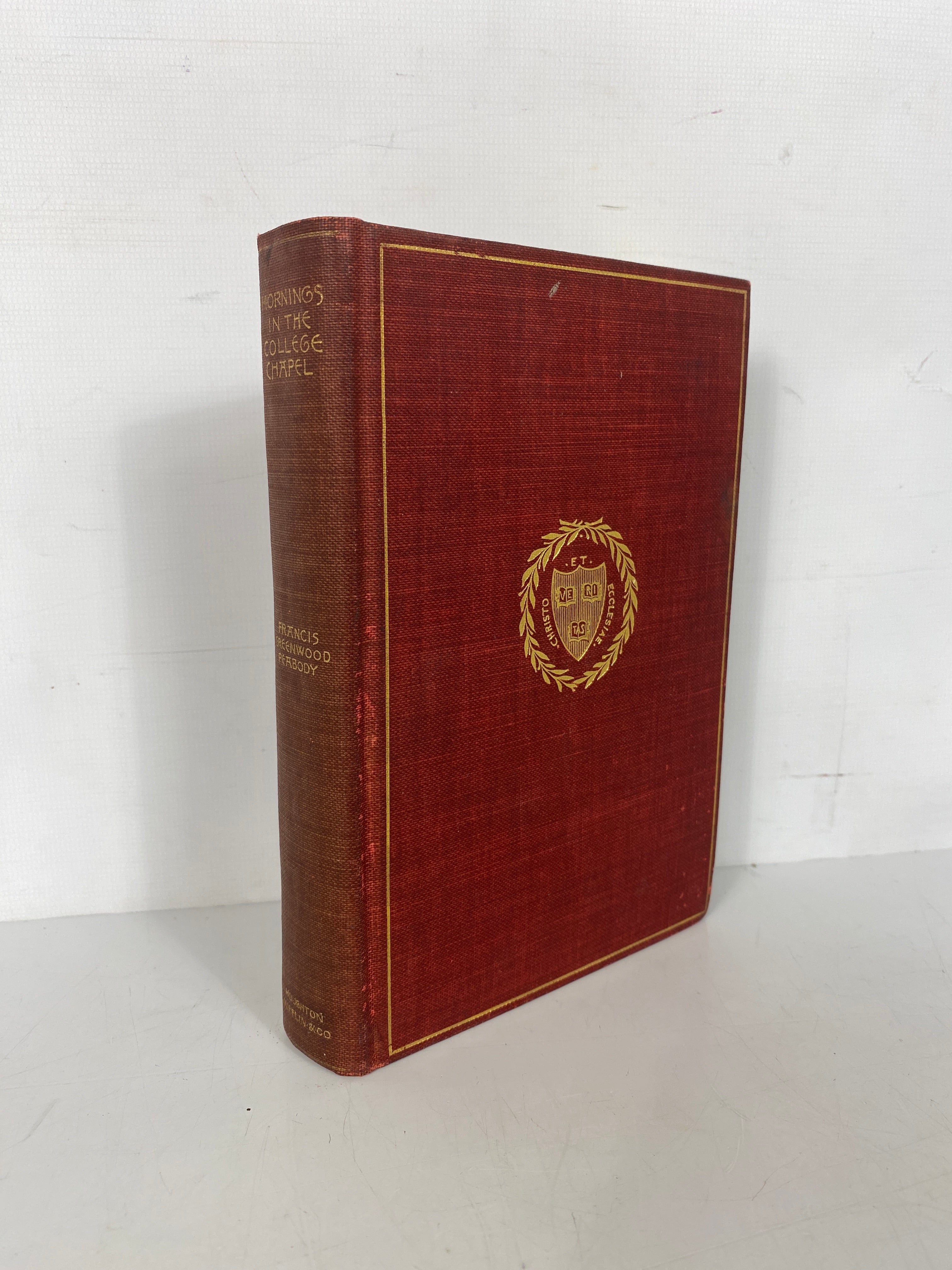Mornings in the College Chapel F.G. Peabody 1896 Antique HC