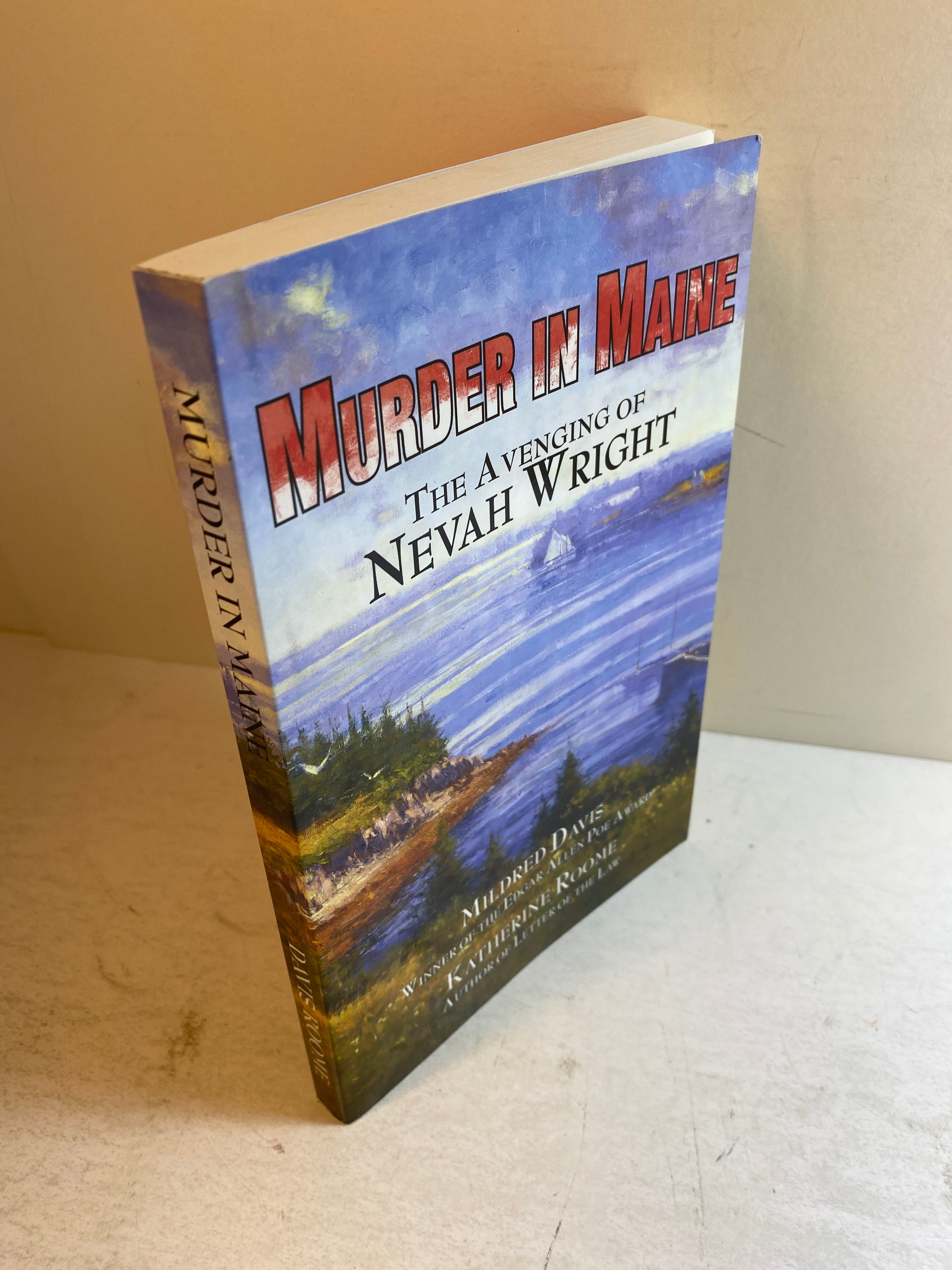 Murder in Maine Nevah Wright SC 2006 *Signed*