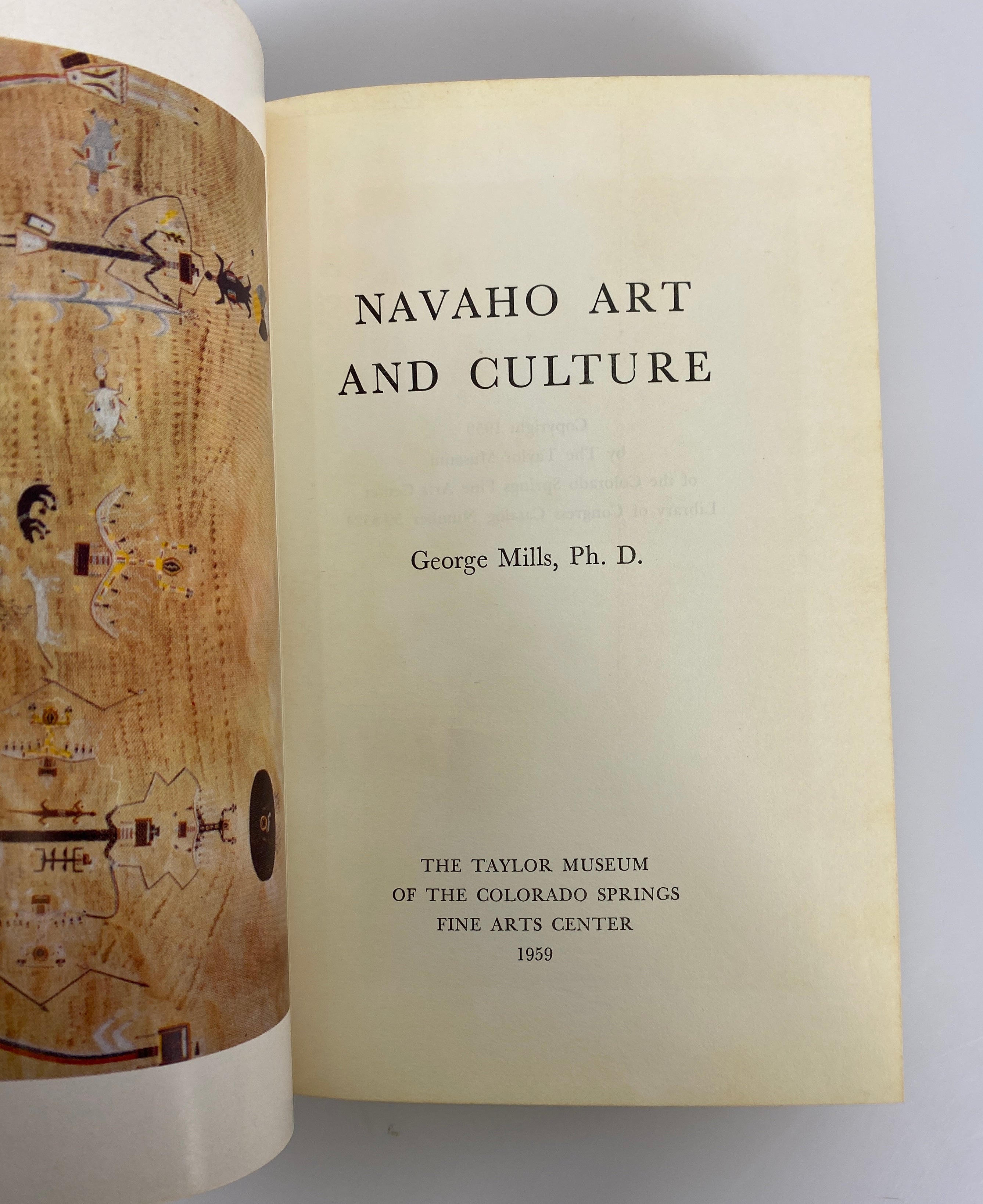 Navaho Art and Culture by George Mills 1959 Taylor Museum Vintage HC DJ