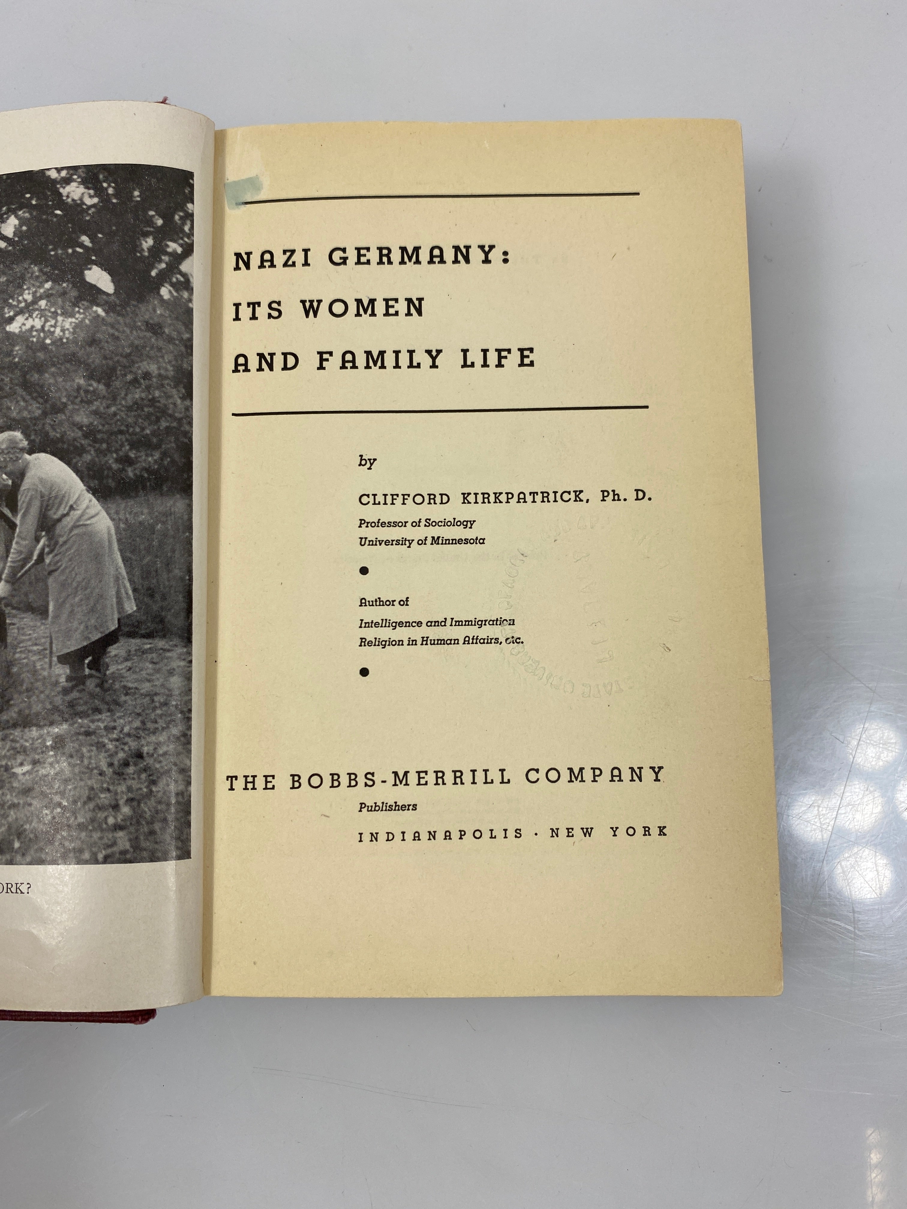 Nazi Germany: Its Women and Family Life by Kirkpatrick Ex-library 1938 HC
