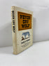 Never Cry Wolf by Mowat 1963 6th Print HCDJ