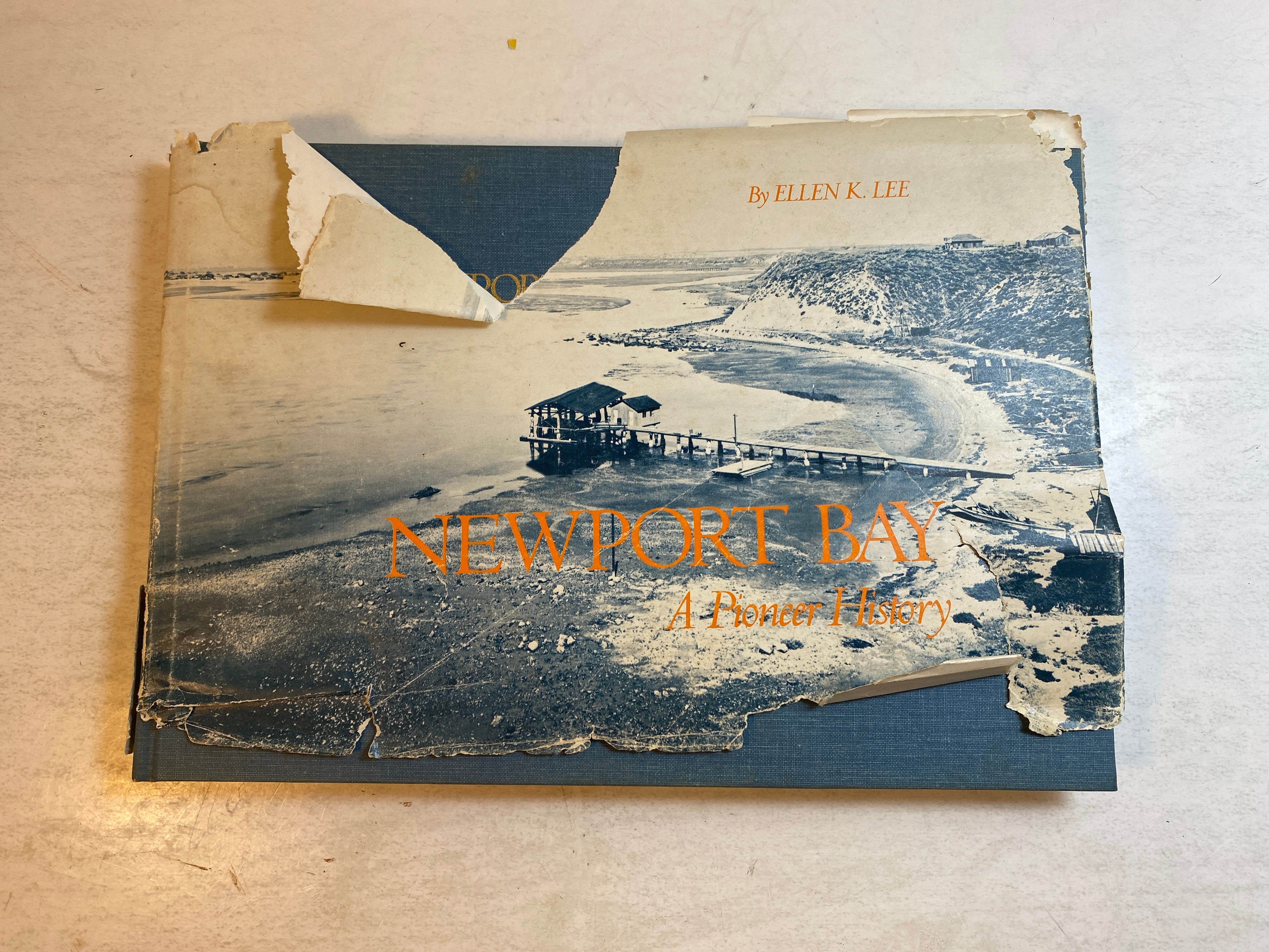 Newport Bay A Pioneer History Ellen Lee HC 1973