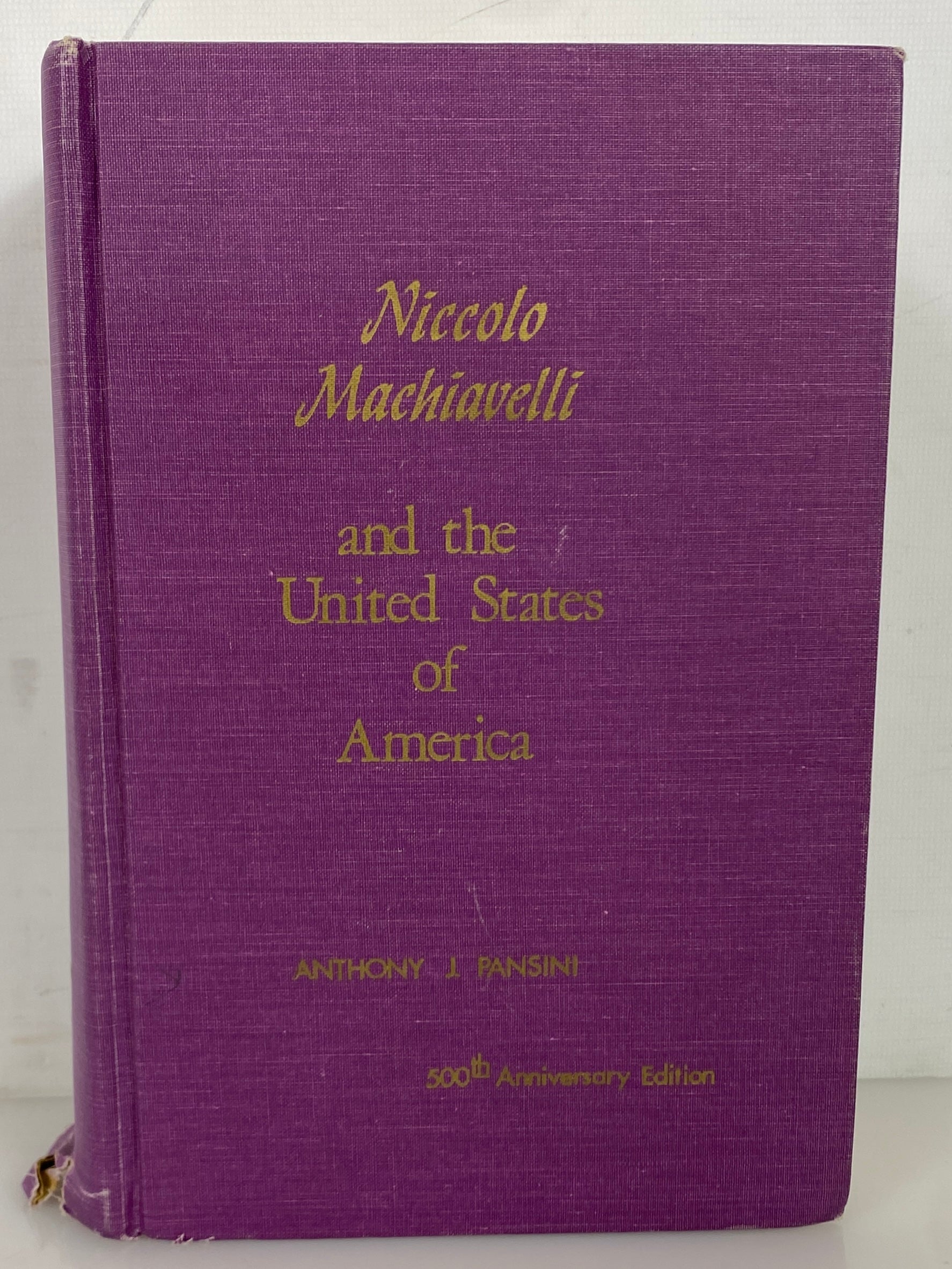 Niccolo Machiavelli and the USA by Anthony Pansini 1969 Ex-Library HC