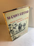 No Known Survivors John Galbraith HCDJ 1970