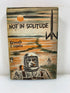 Not in Solitude by Kenneth F. Gantz 1959 HCDJ
