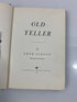 Old Yeller by Fred Gipson 1956 HC