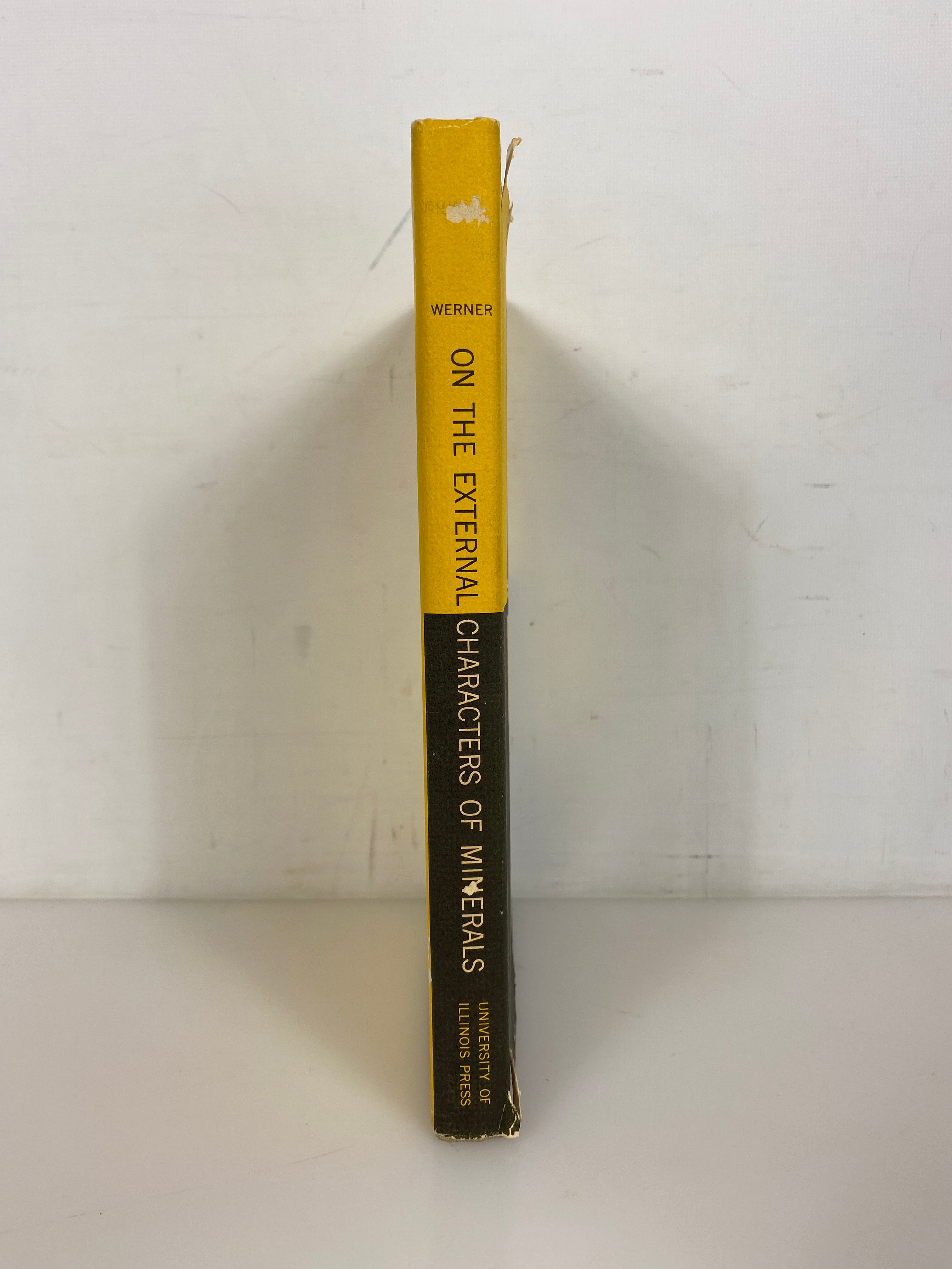 On the External Characters of Minerals by A.G. Werner 1962 HC DJ