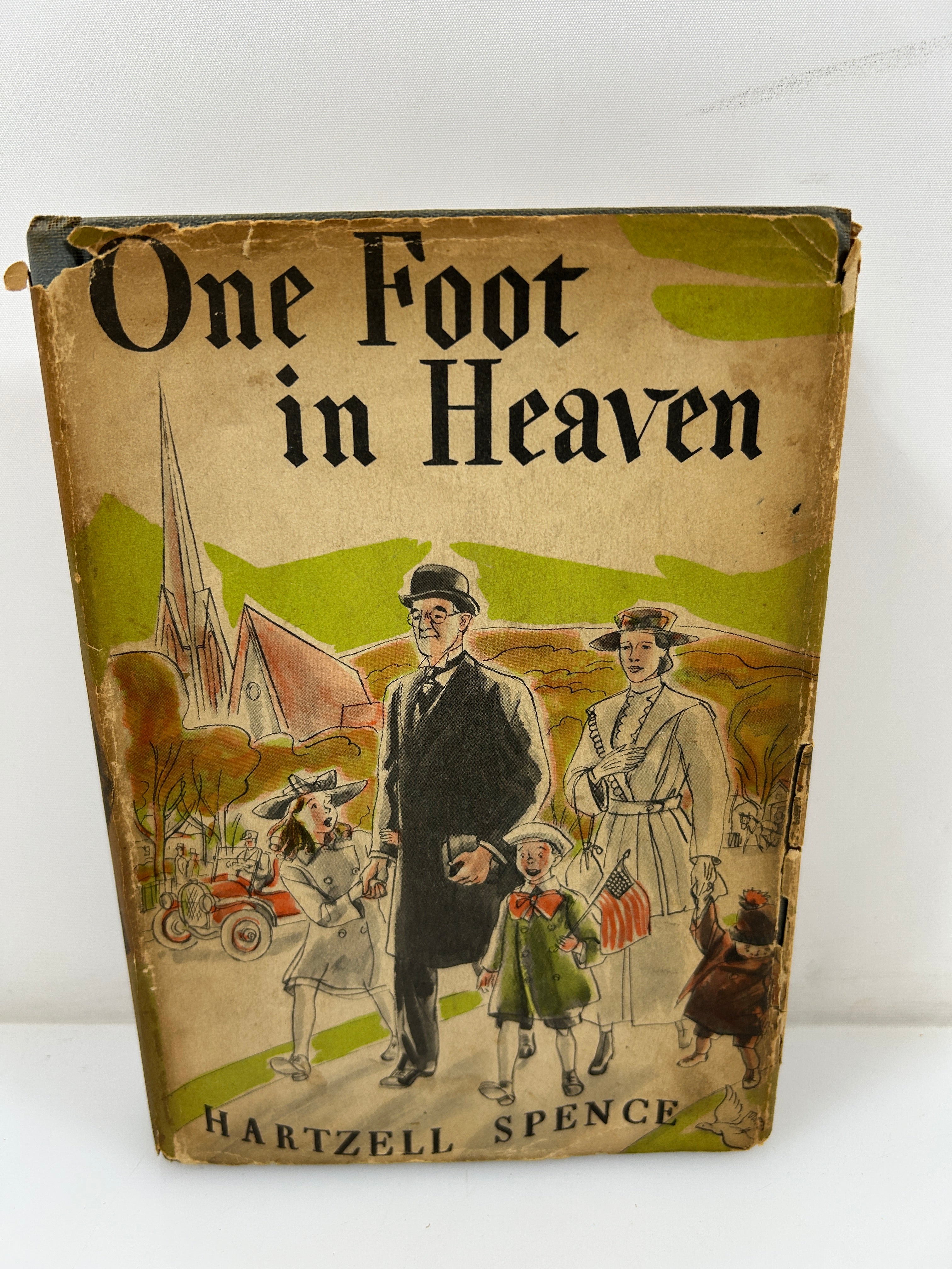 One Foot in Heaven by Hartzell Spence Grosset & Dunlap/Whittlesey House 1940 HCDJ
