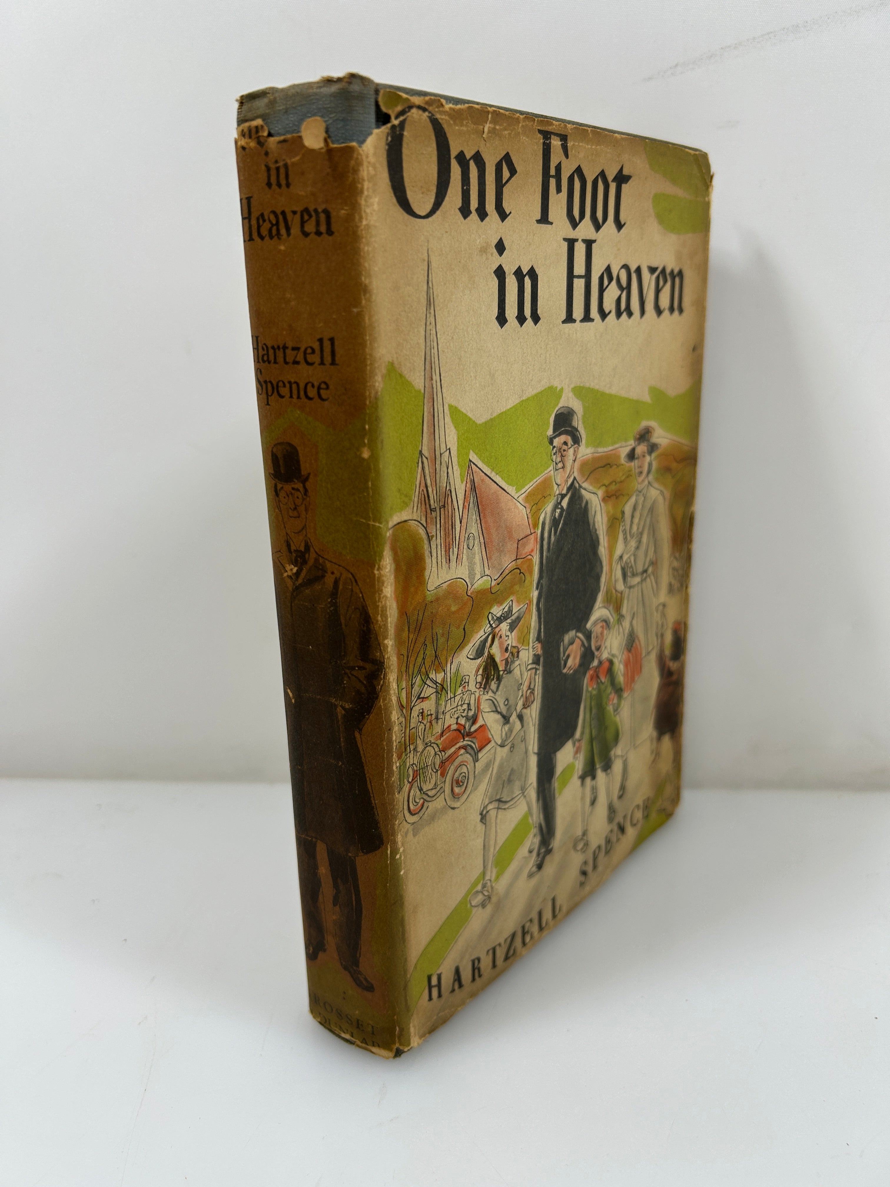 One Foot in Heaven by Hartzell Spence Grosset & Dunlap/Whittlesey House 1940 HCDJ