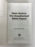 Open Source The Unauthorized White Papers by Rosenberg 2000 Signed SC