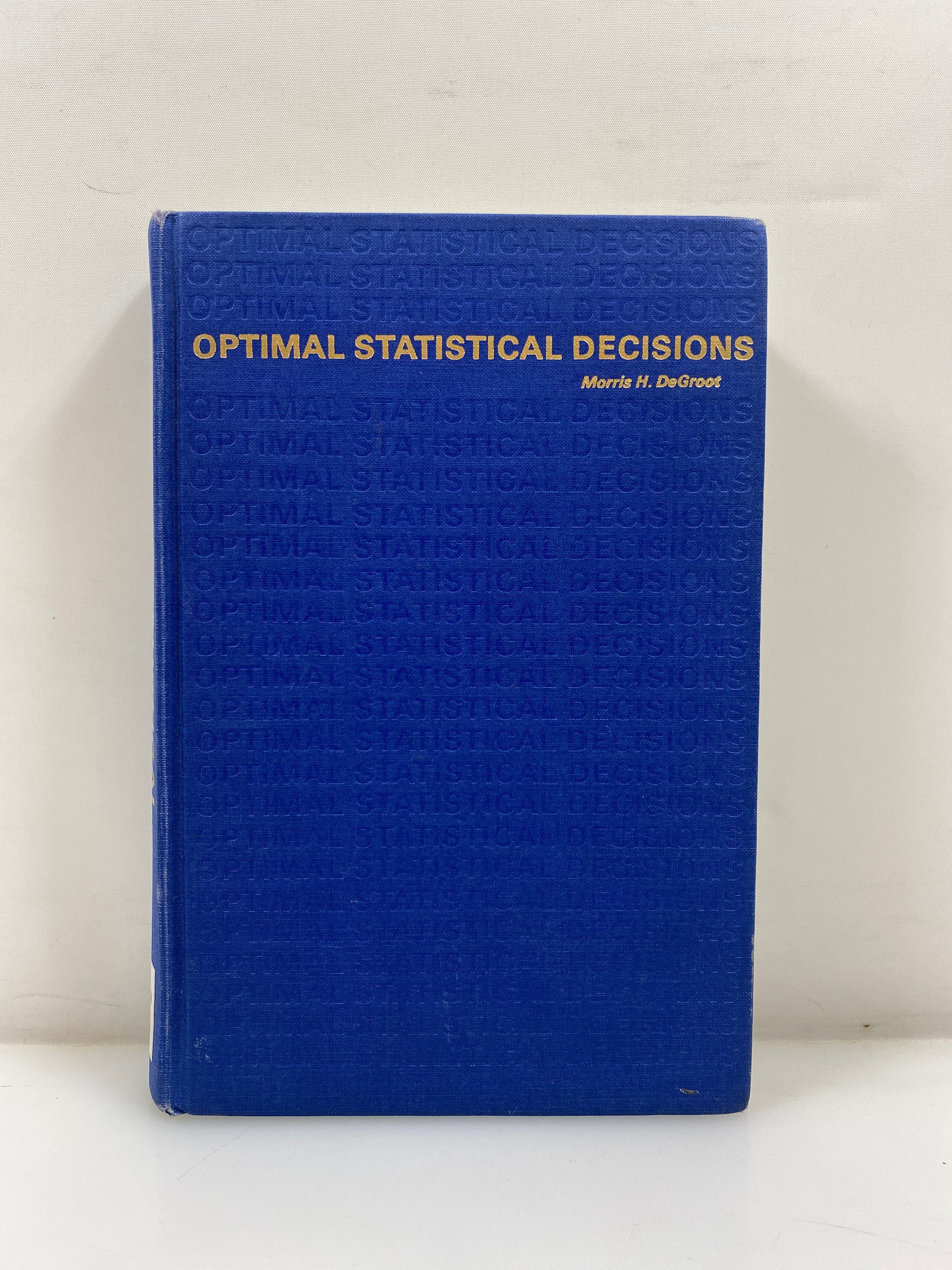 Optimal Statistical Decisions by DeGroot 1970 Ex-Library HC