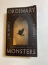 Ordinary Monsters JM Miro SC 2023