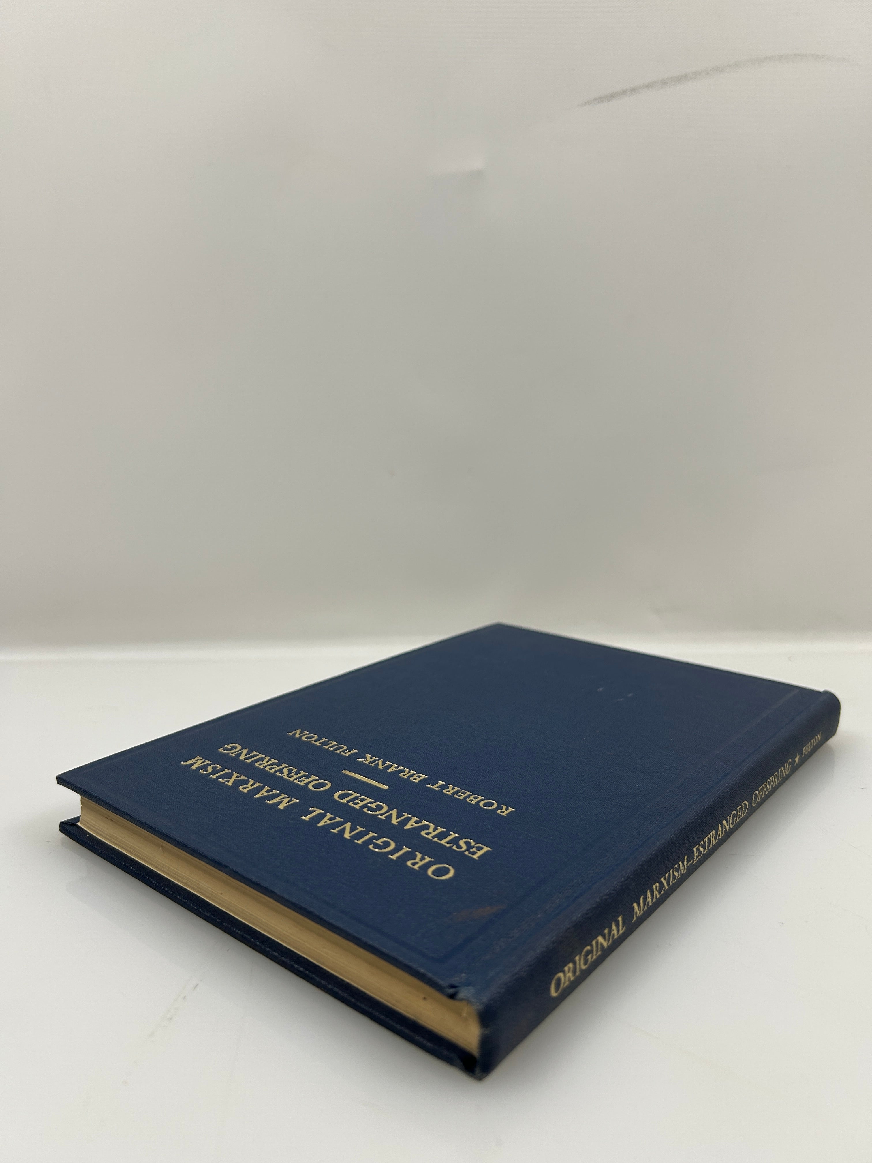 Original Marxism by Robert Brank Fulton 1960 *signed* HC