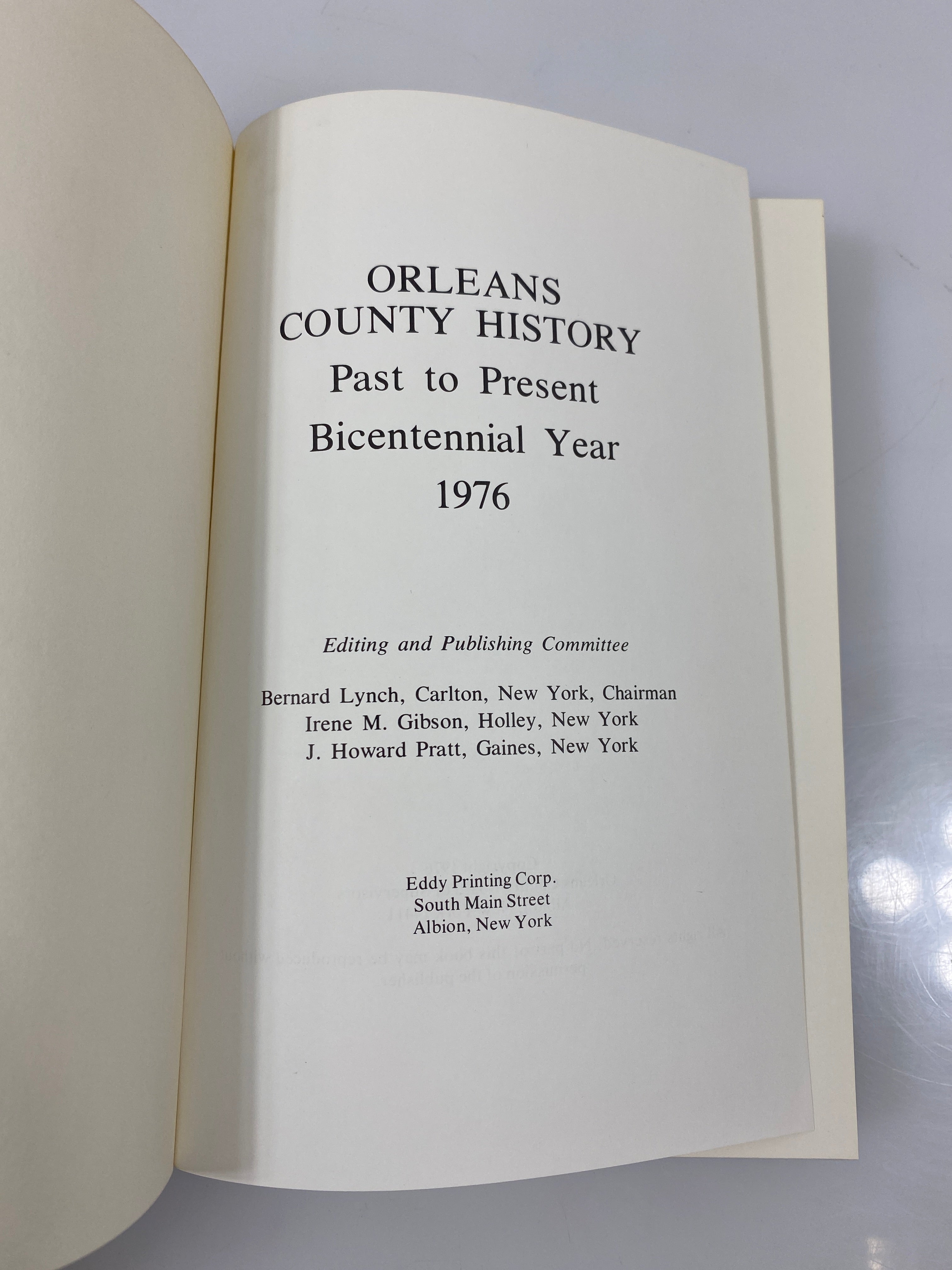 Orleans County History Bicentennial Year 1976 Eddy Printing Corp. HC