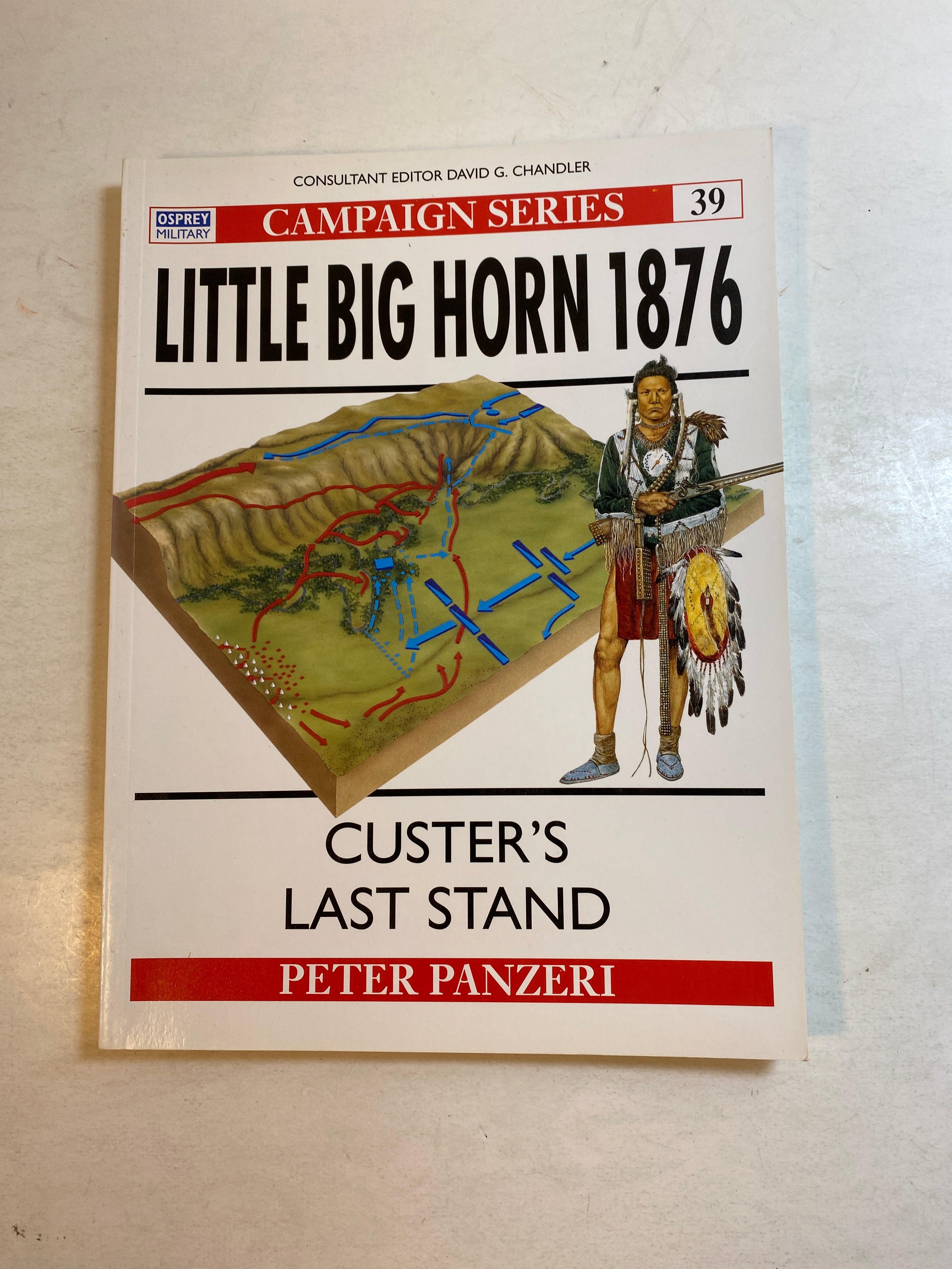 Osprey Campaign Series #39 Little Big Horn 1876 1995
