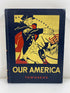 Our America Herbert Townsend Allyn and Bacon 1950 HC