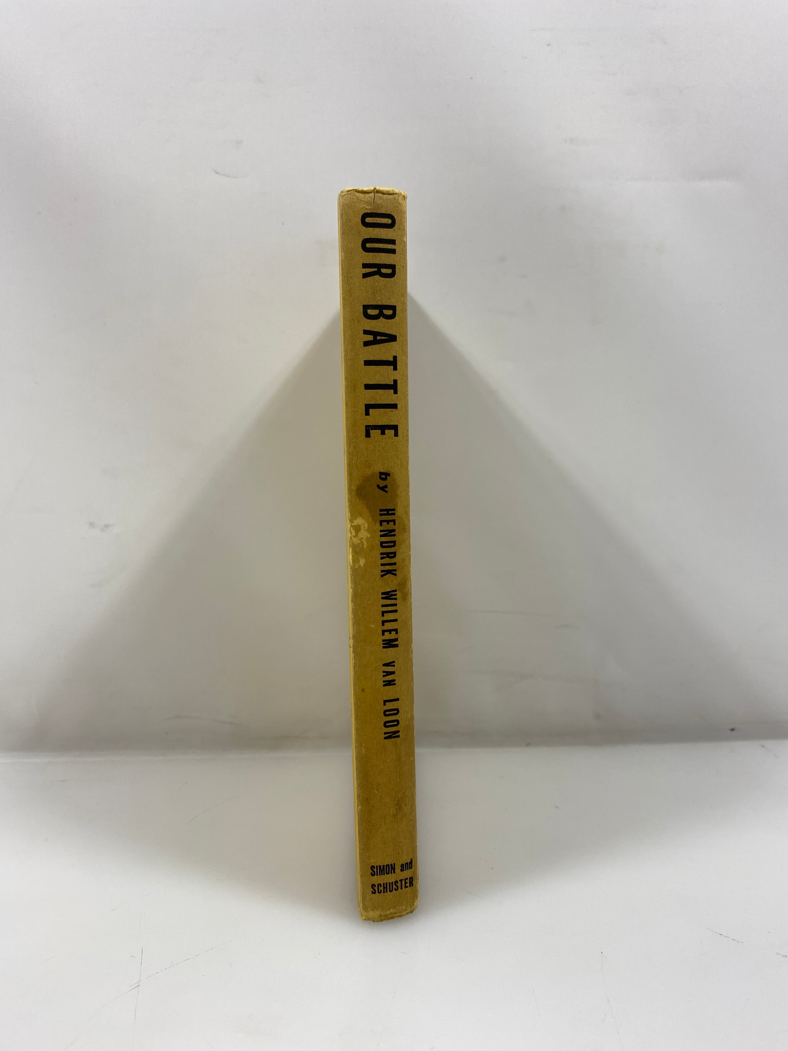 Our Battle by Hendrik Willem van Loon 1938 HC