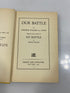 Our Battle by Hendrik Willem van Loon 1938 HC